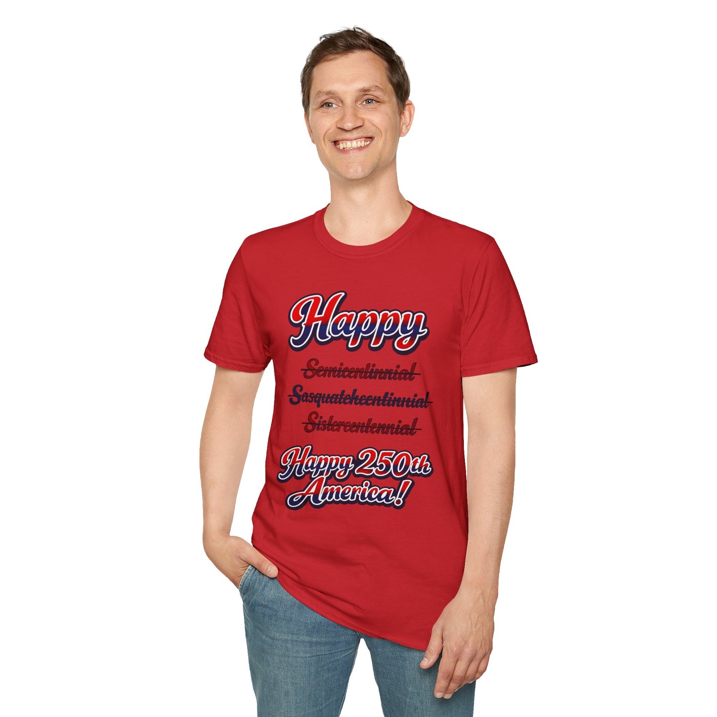 Happy 250th America T-Shirt