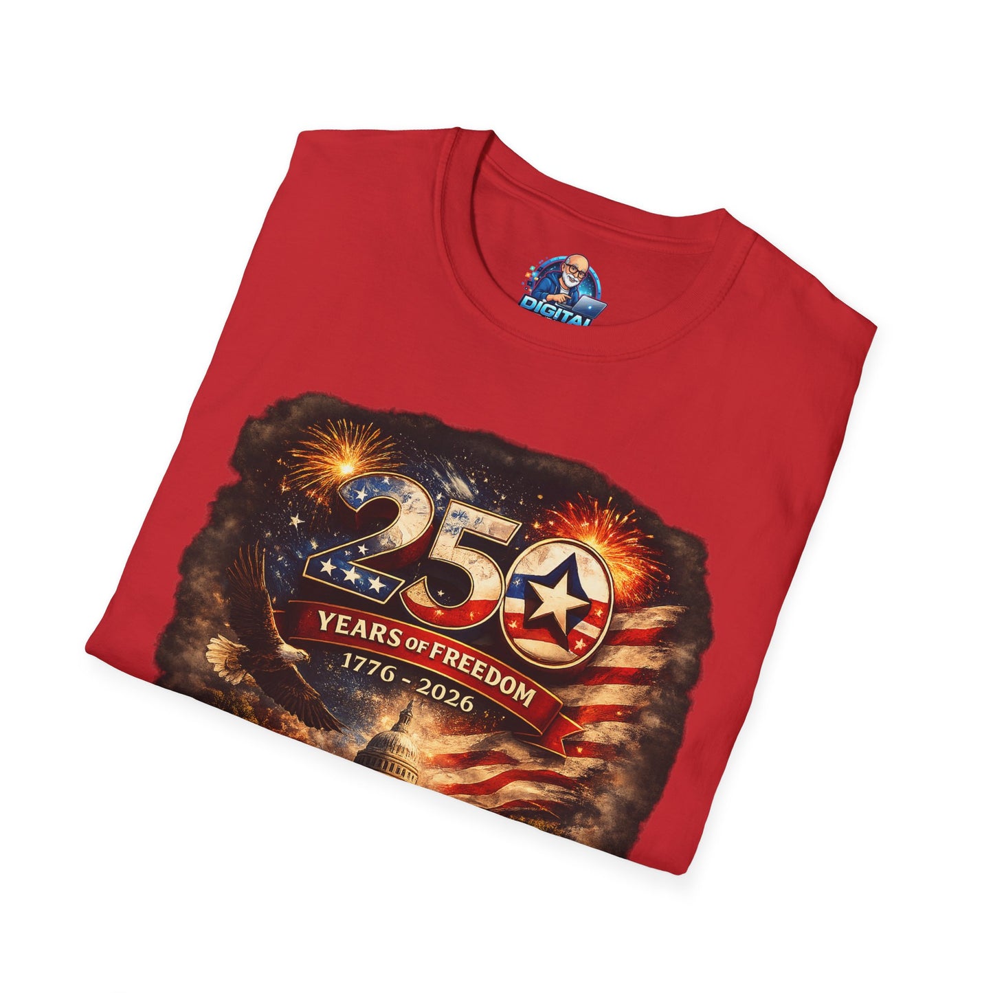 250 Years of Freedom 1776–2026 T-Shirt — Patriotic American Flag & Capitol Anniversary Tee
