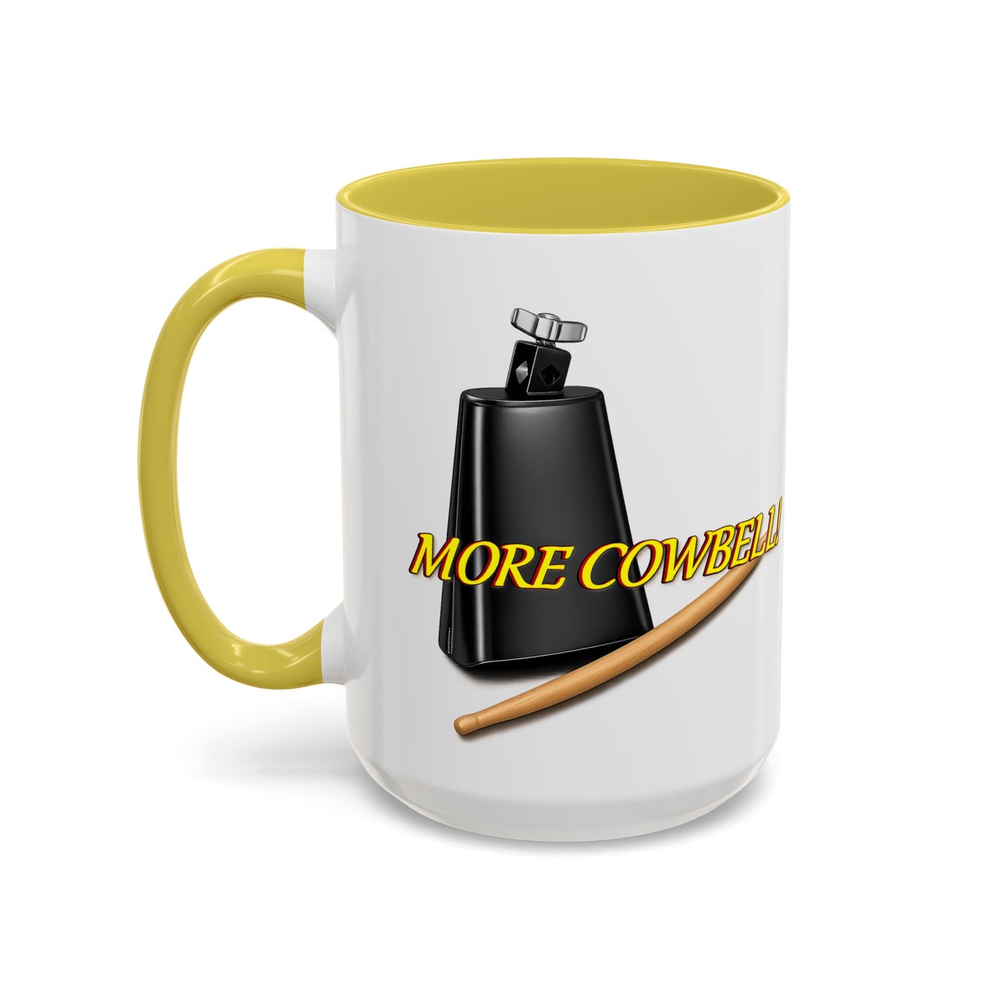 More Cowbell Mug — Funny Cowbell Coffee Cup (11oz/15oz)