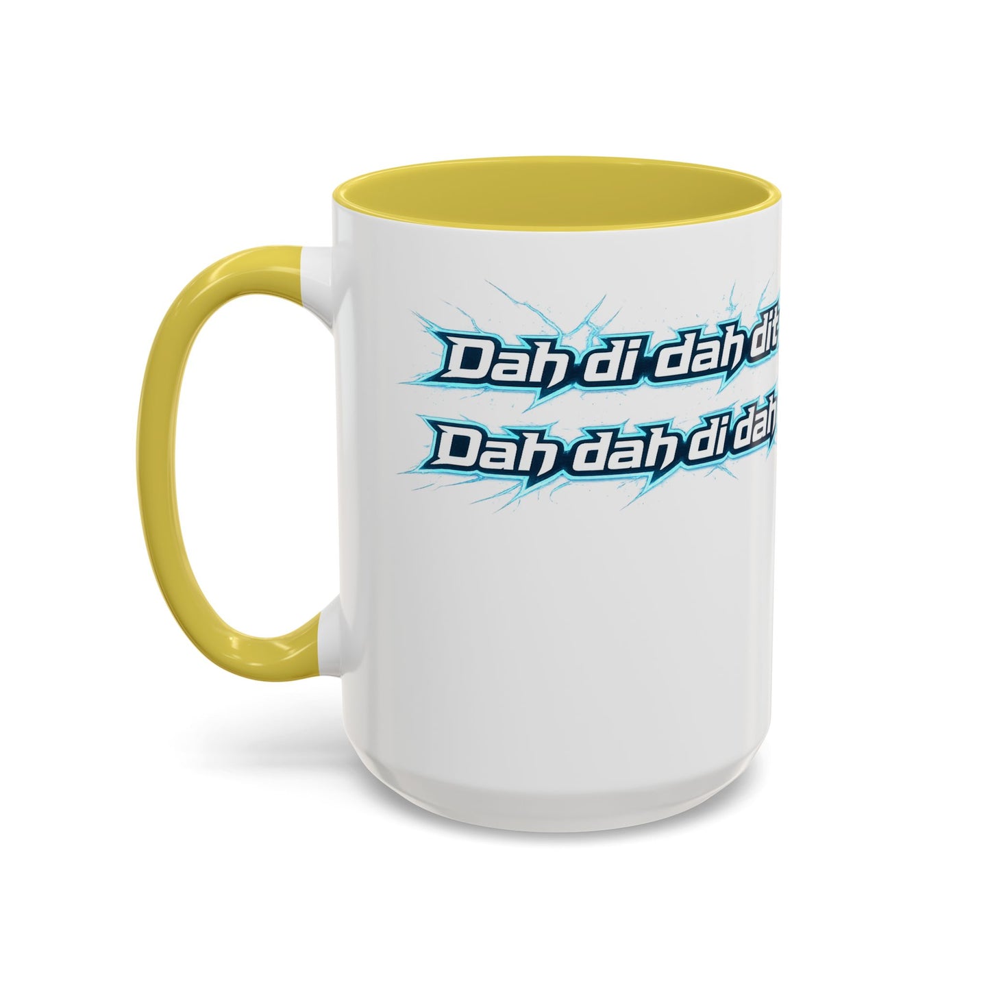 Novelty Mug — 'Dah di dah dit' Repeating Text Ceramic Coffee Cup (11oz & 15oz)