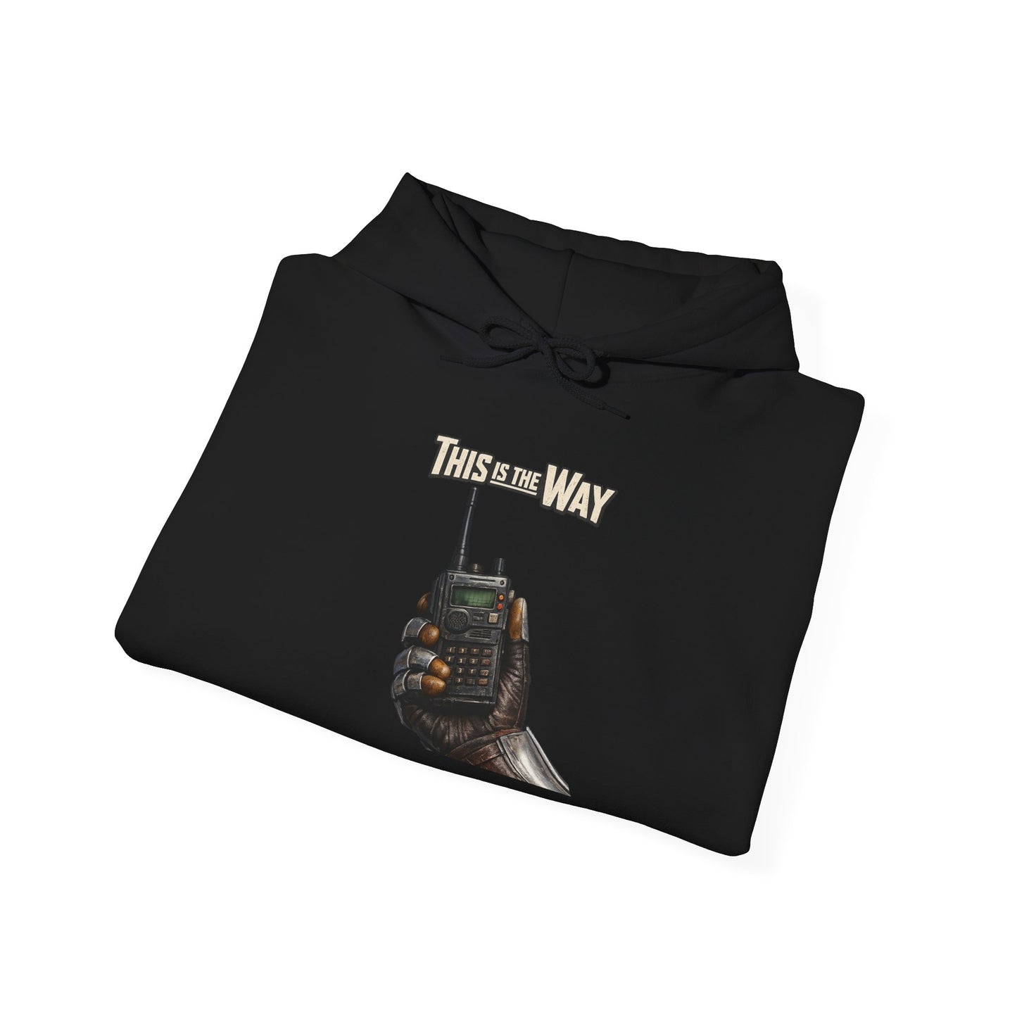 This Is The Way Hoodie