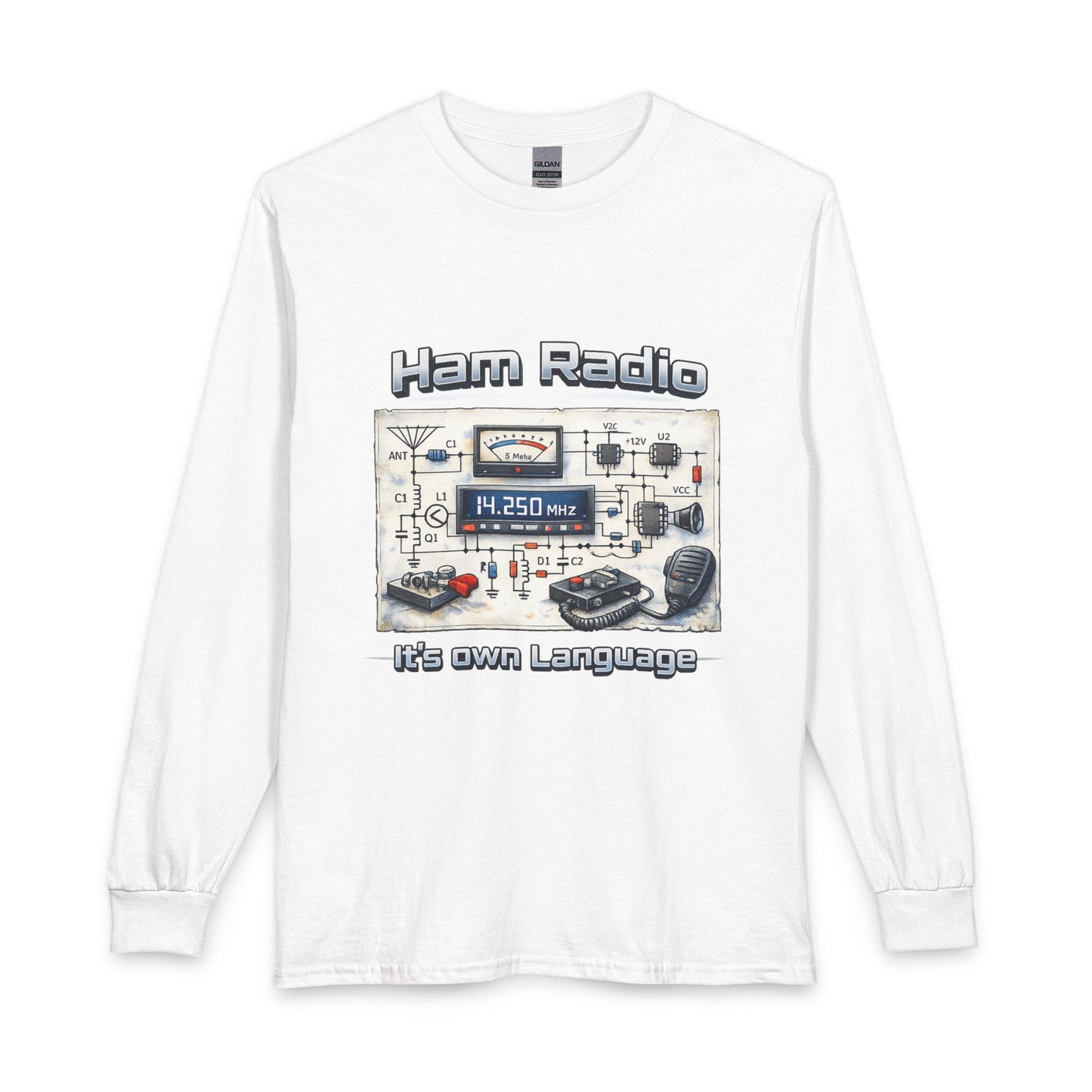Ham Radio Long Sleeve Tee — “Ham Radio It’s own Language” Amateur Radio Shirt