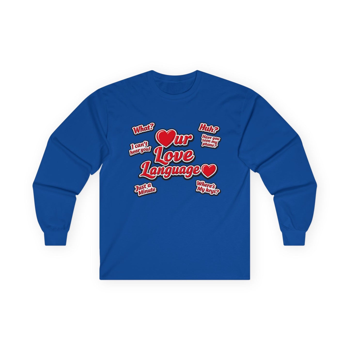 Our Love Language Long Sleeve Tee