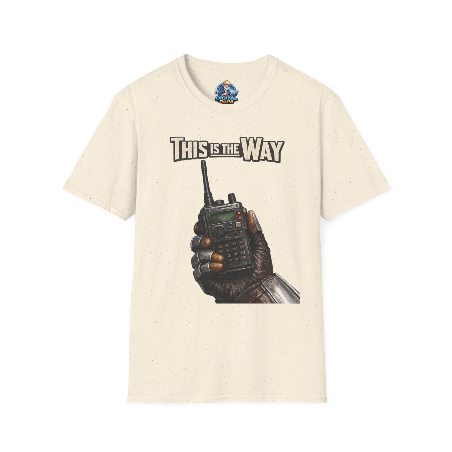 This Is The Way Radio T-Shirt