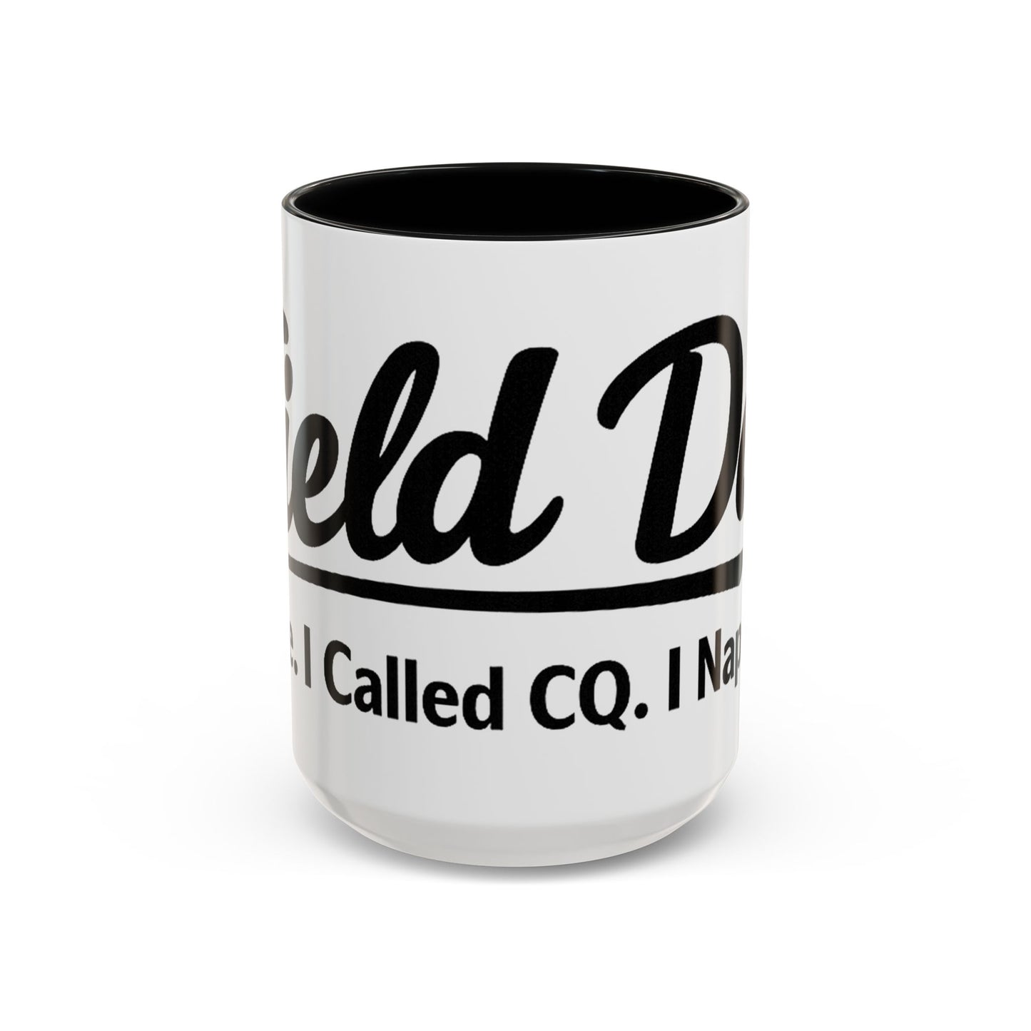 Mug —Field Day: I Came, ICalled CQ, I Napped (Funny Ham Radiol Humor Accent Coffee Mug)