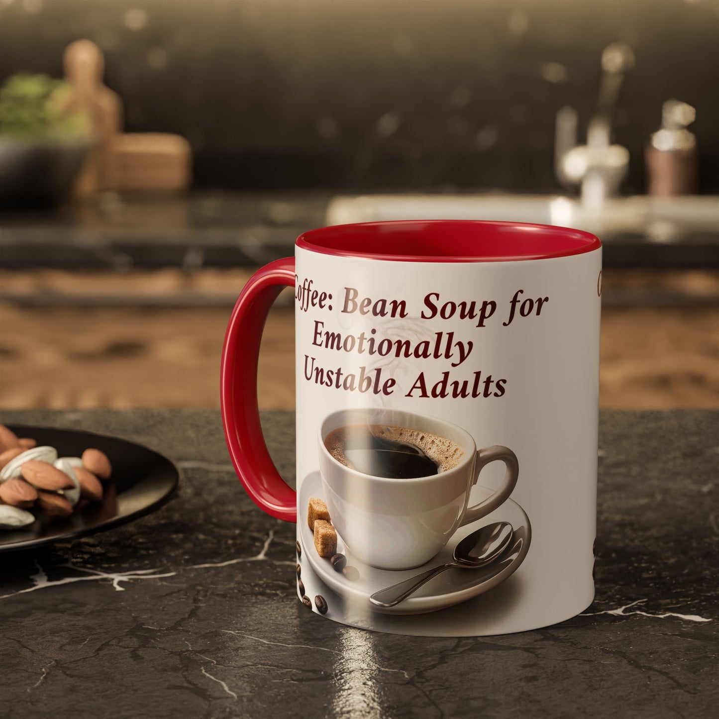 Coffee Mug — “Coffee: Bean Soup for Emotionally Unstable Adults” Ceramic 11oz/15oz