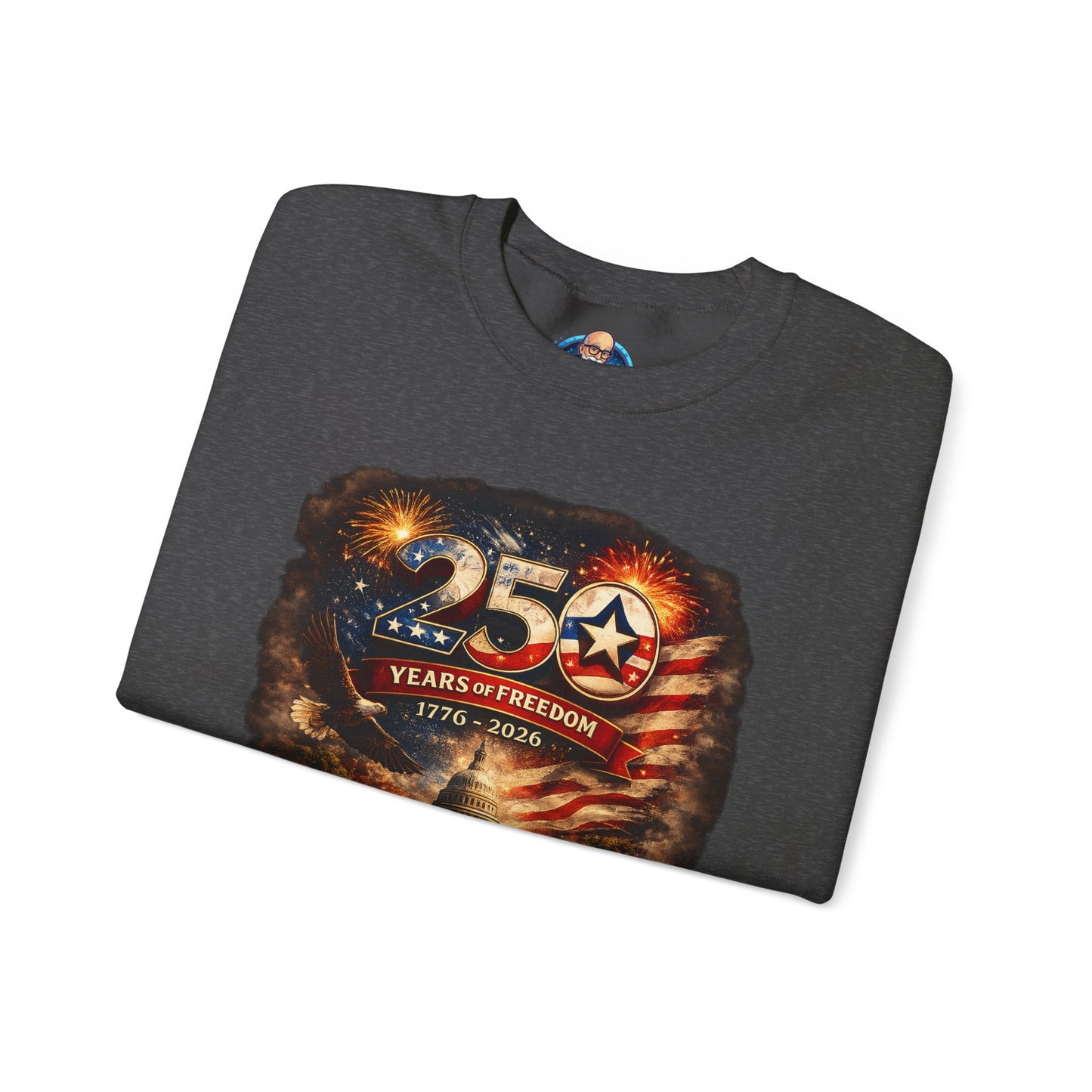 250th Anniversary Patriotic Crewneck Sweatshirt — "250 Years of Freedom" USA Flag Design