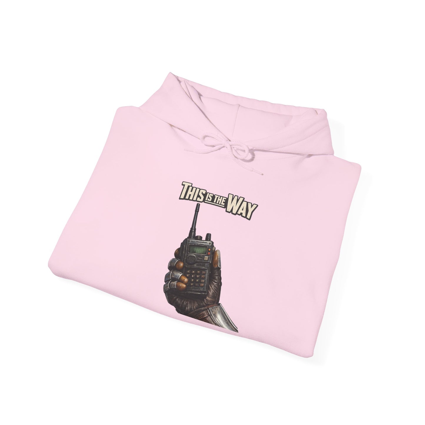 This Is The Way Hoodie