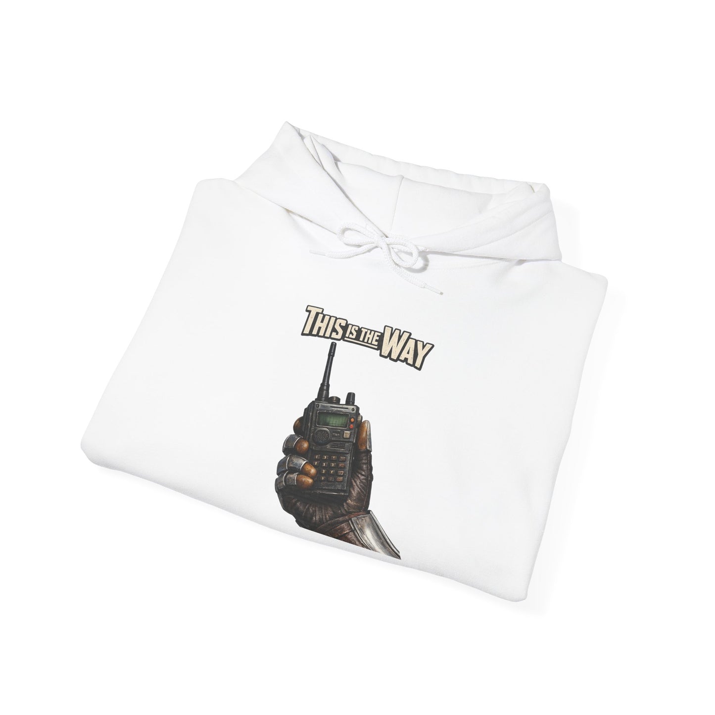 This Is The Way Hoodie