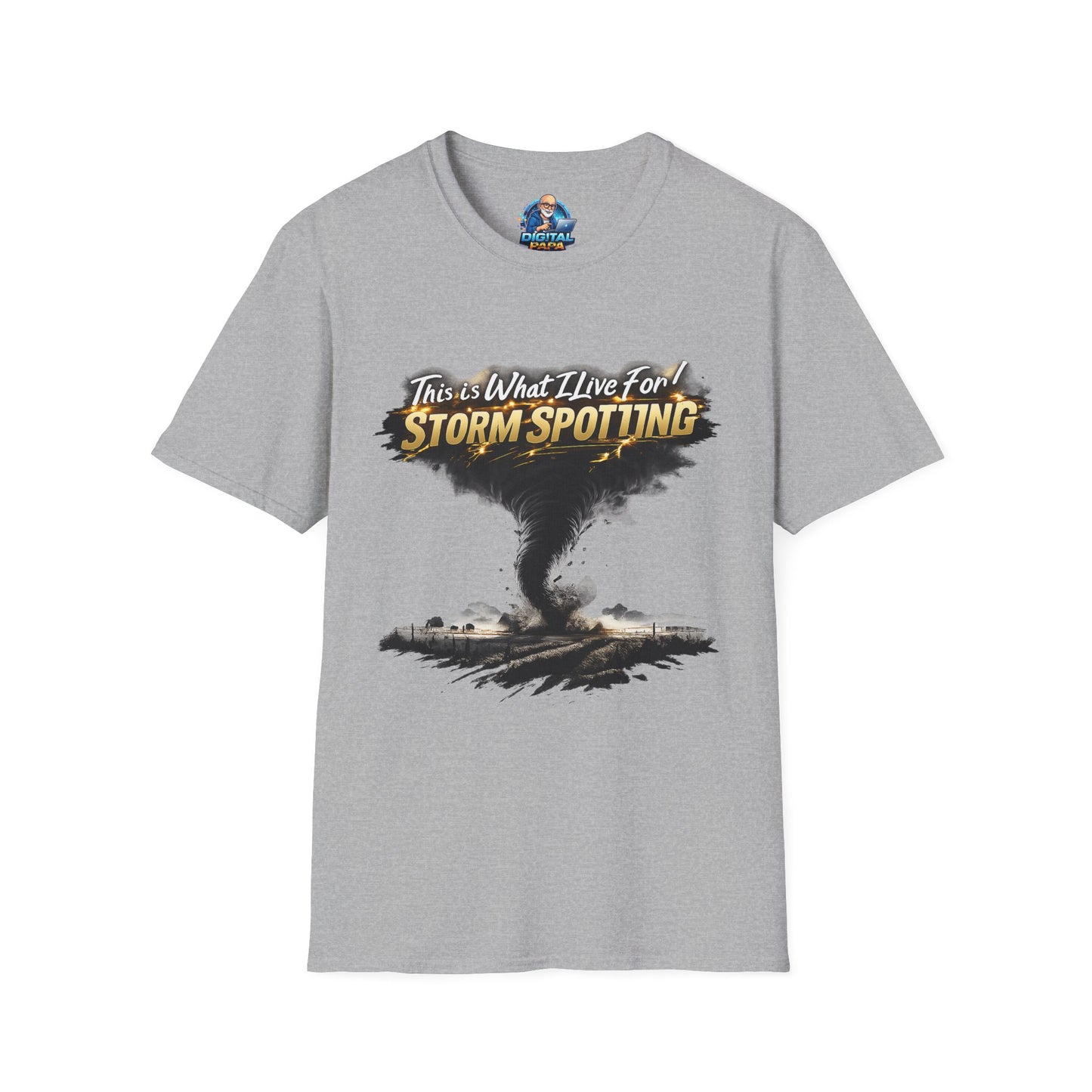 "This Is What I Live For" - Storm Spotting T-Shirt