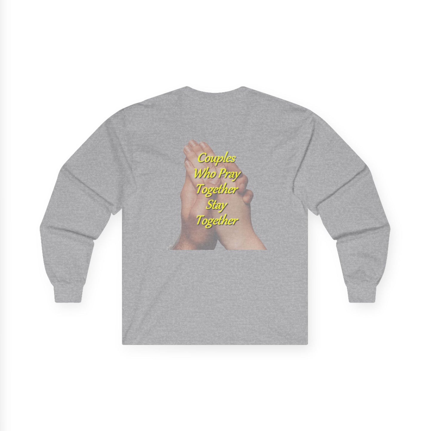 Prayer Hands Long Sleeve Tee — "Couples Who Pray Together Stay Together"