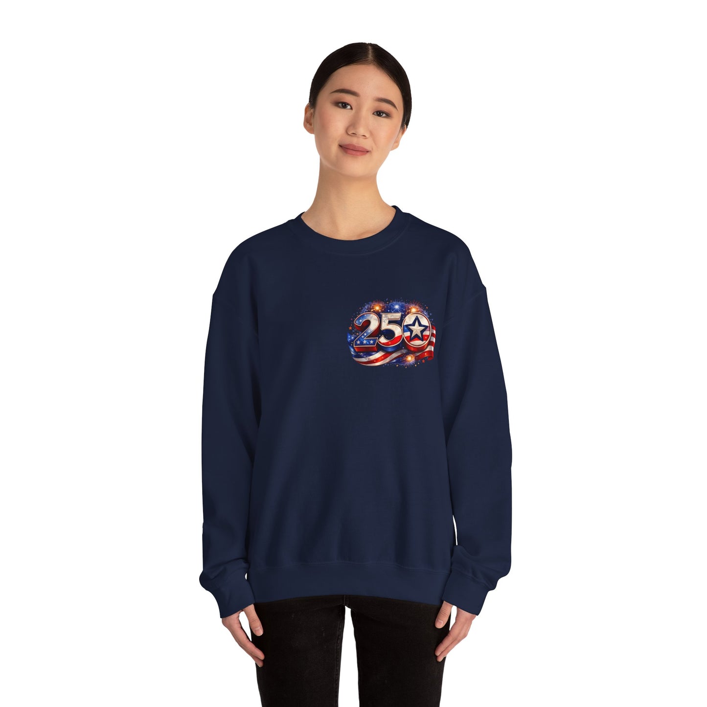 250th Anniversary USA Flag Crewneck Sweatshirt — Patriotic 25 Celebration Design Front and Back