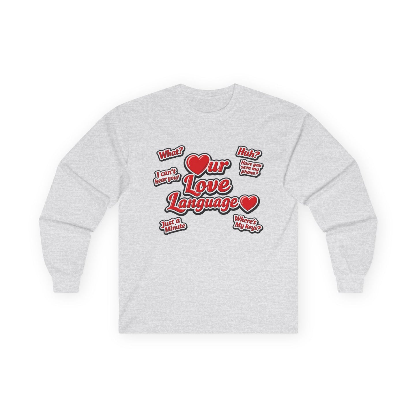 Our Love Language Long Sleeve Tee