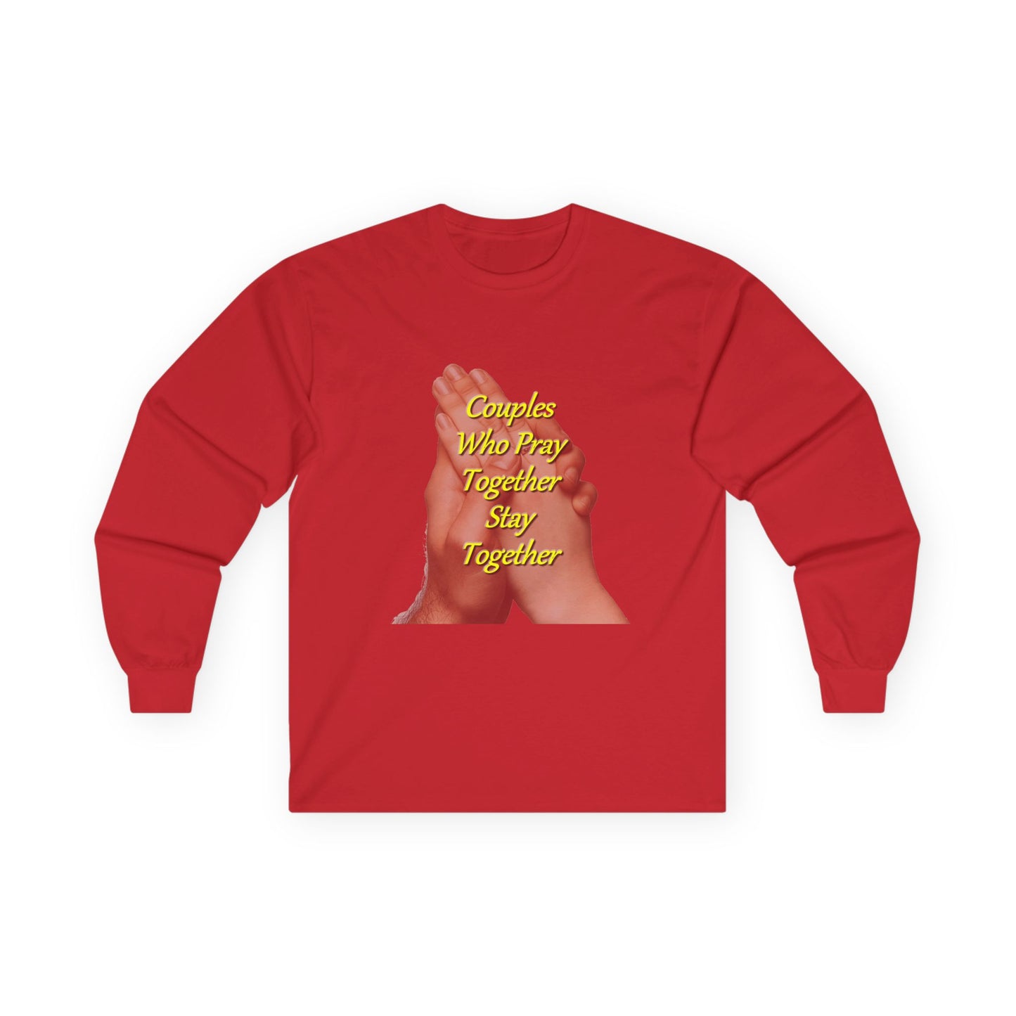 Prayer Hands Long Sleeve Tee — "Couples Who Pray Together Stay Together"