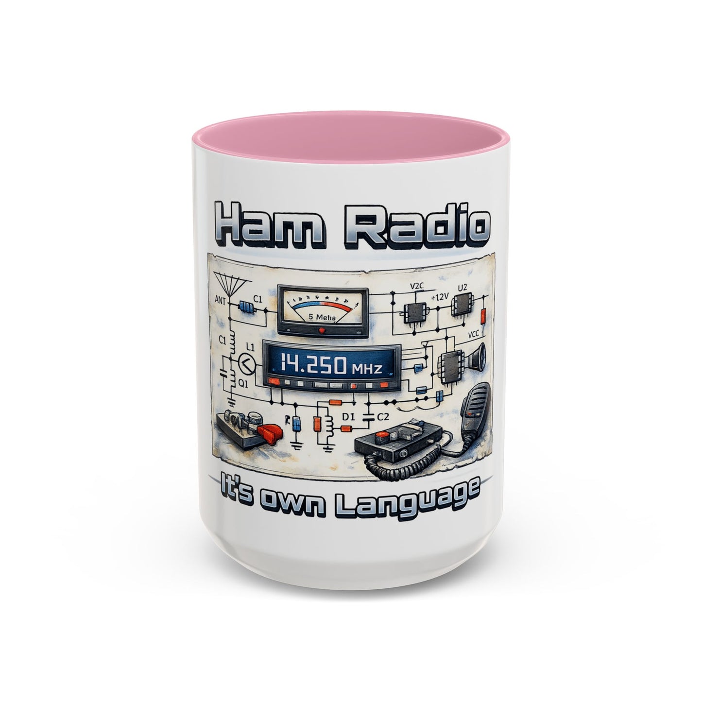 Ham Radio Circuit Design Coffee Mug — "Ham Radio: It’s Own Language" (11oz/15oz)