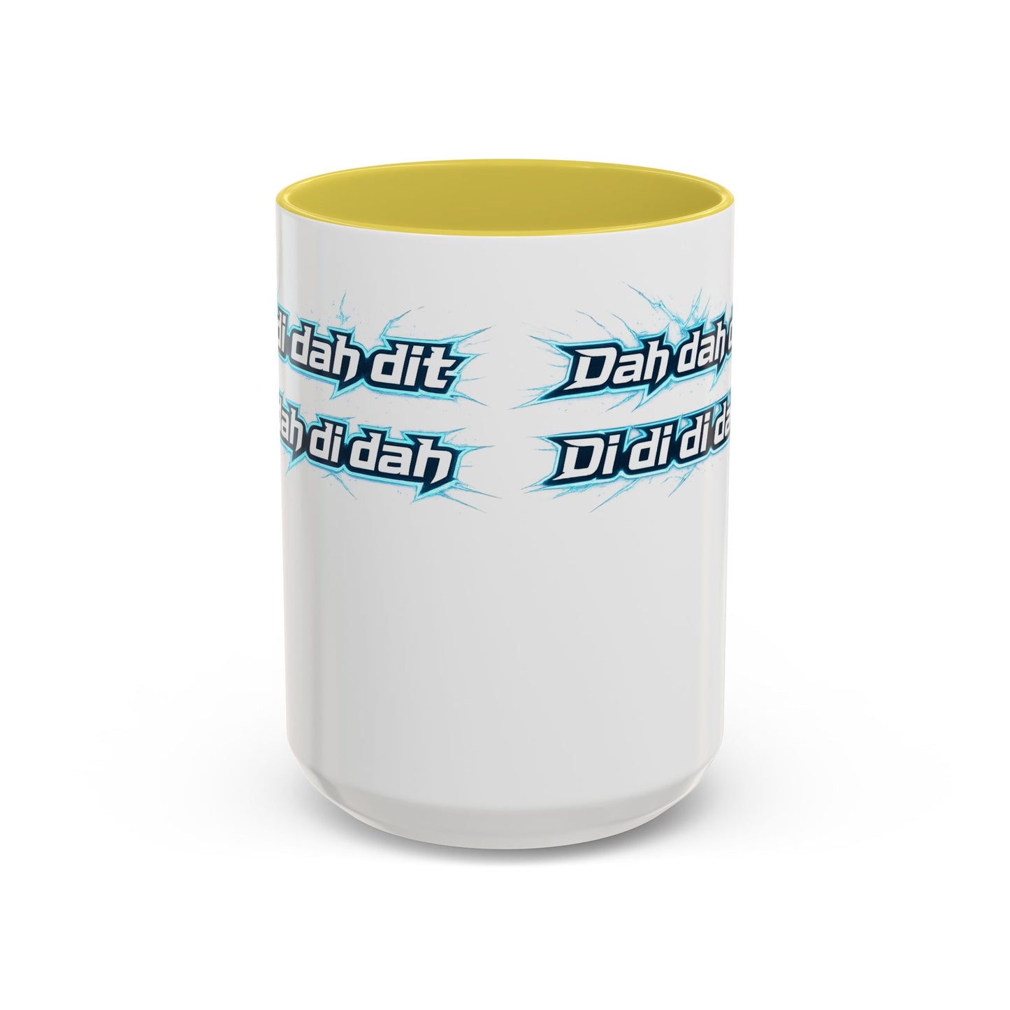 Novelty Mug — 'Dah di dah dit' Repeating Text Ceramic Coffee Cup (11oz & 15oz)