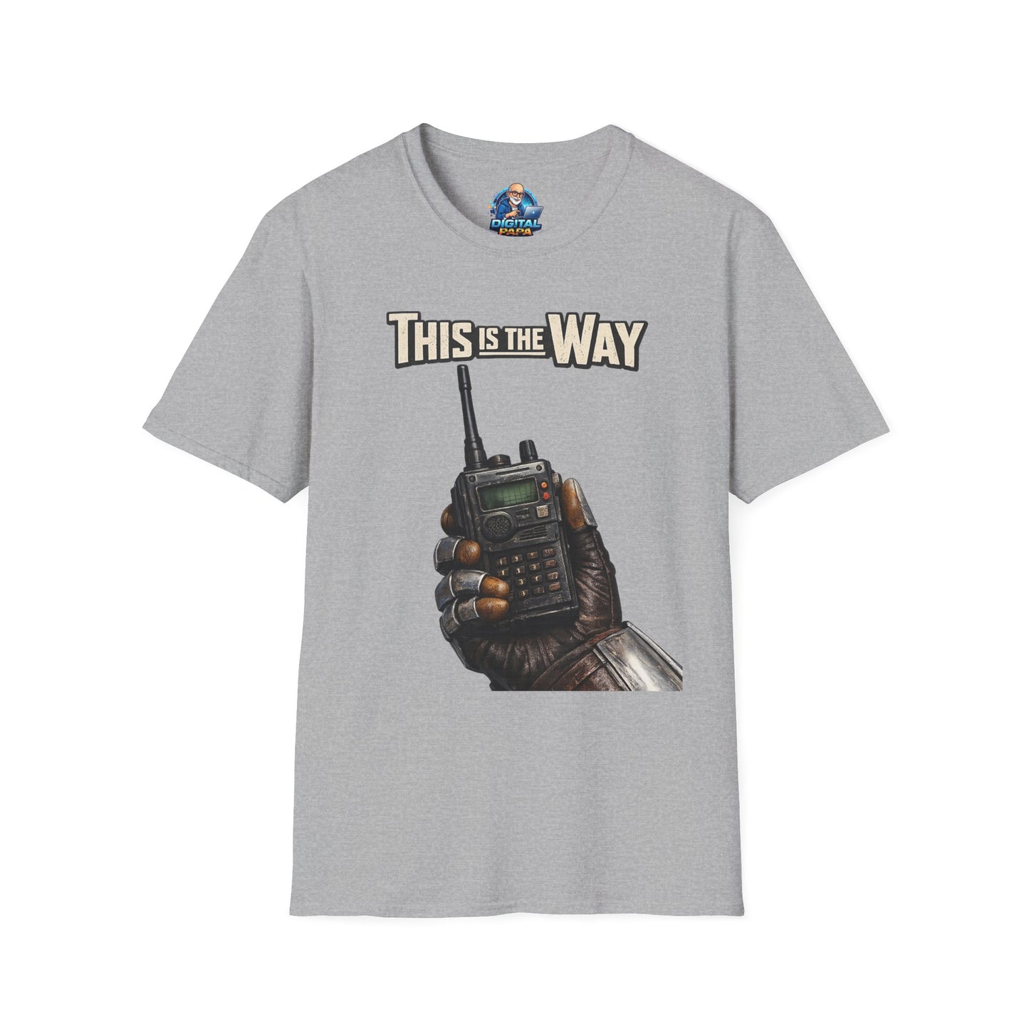 This Is The Way Radio T-Shirt