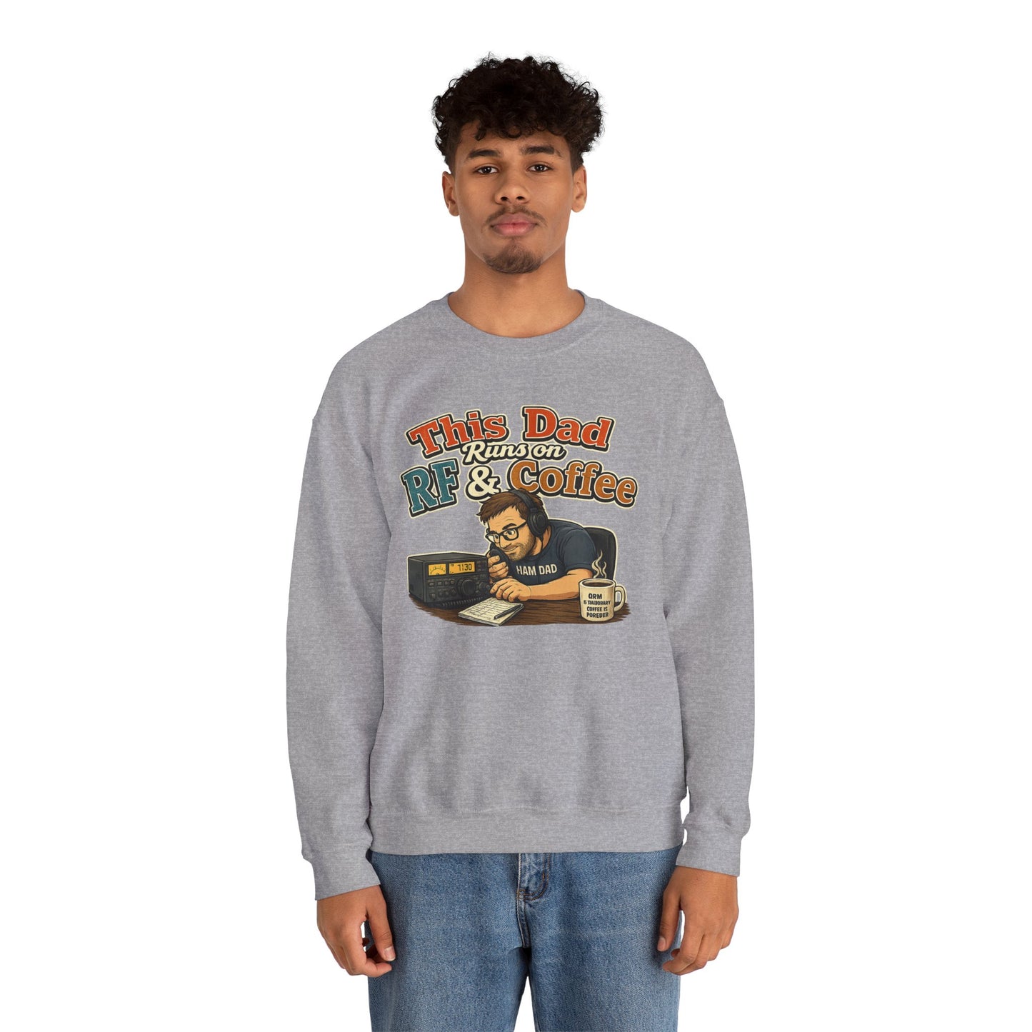 Dad Runs on RF & Coffee Crewneck Sweatshirt – Funny Radio/Engineering Father’s Day Gift