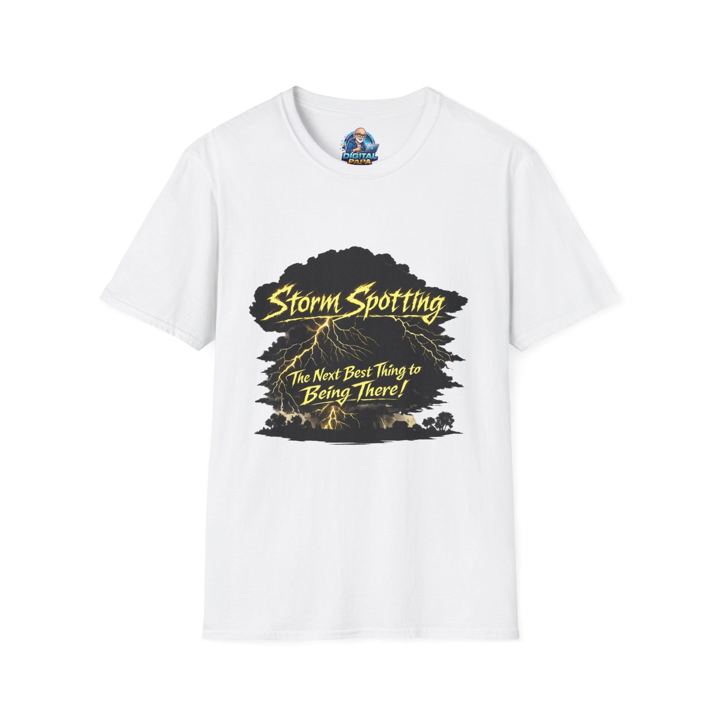 Storm Spotting T-Shirt – “The Next Best Thing to Being There!” Weather Chaser Tee