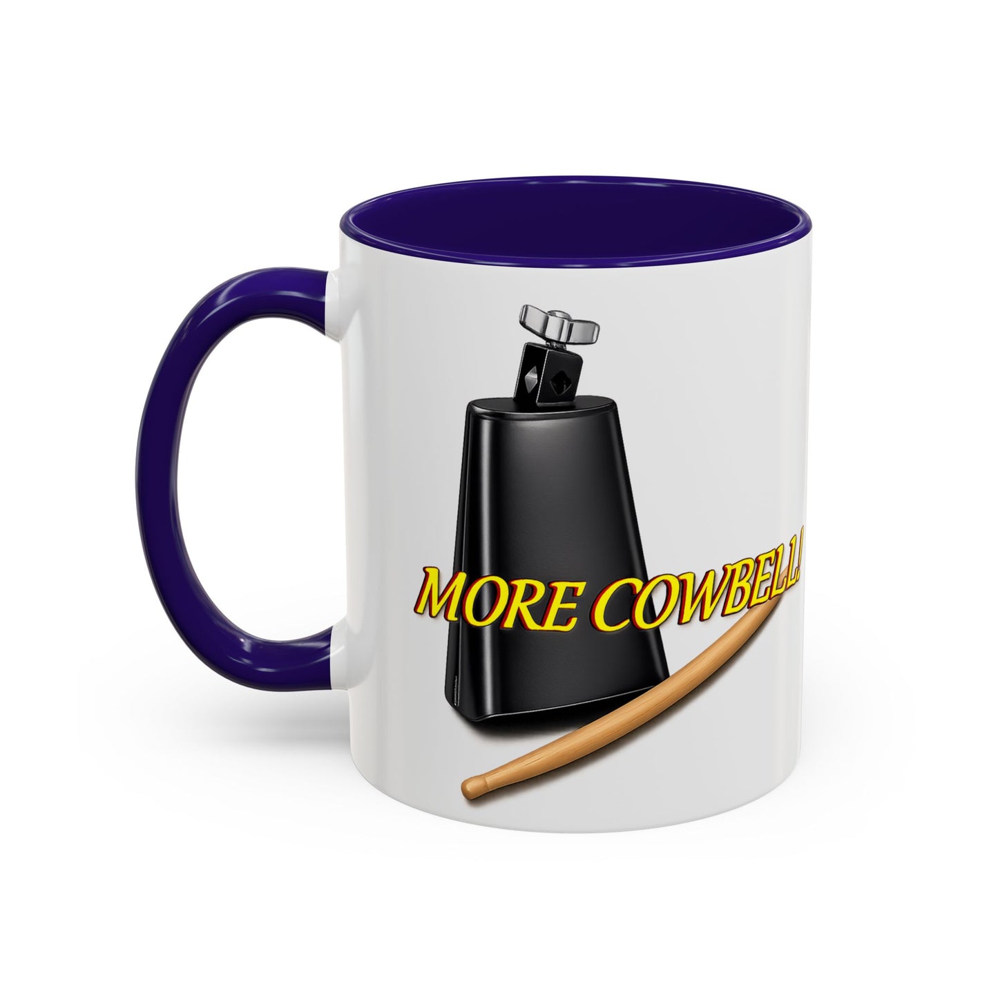 More Cowbell Mug — Funny Cowbell Coffee Cup (11oz/15oz)