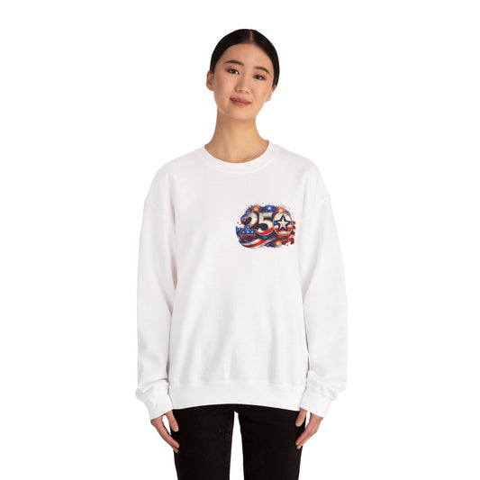 250th Anniversary USA Flag Crewneck Sweatshirt — Patriotic 25 Celebration Design Front and Back