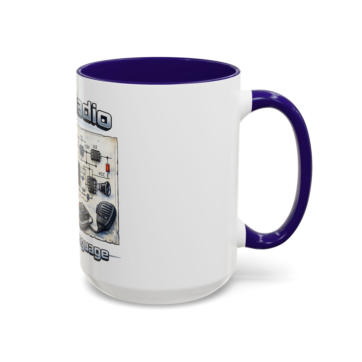 Ham Radio Circuit Design Coffee Mug — "Ham Radio: It’s Own Language" (11oz/15oz)
