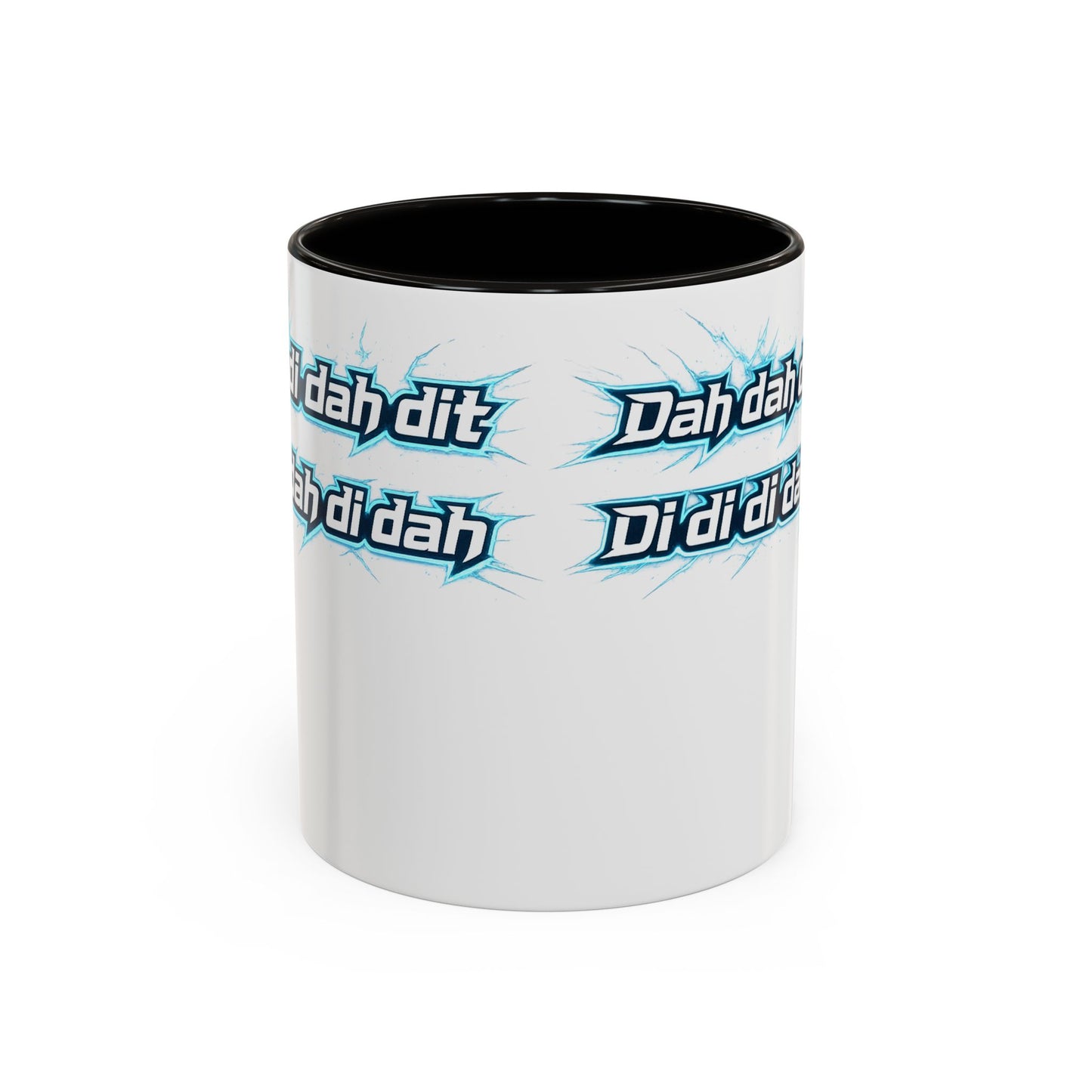 Novelty Mug — 'Dah di dah dit' Repeating Text Ceramic Coffee Cup (11oz & 15oz)