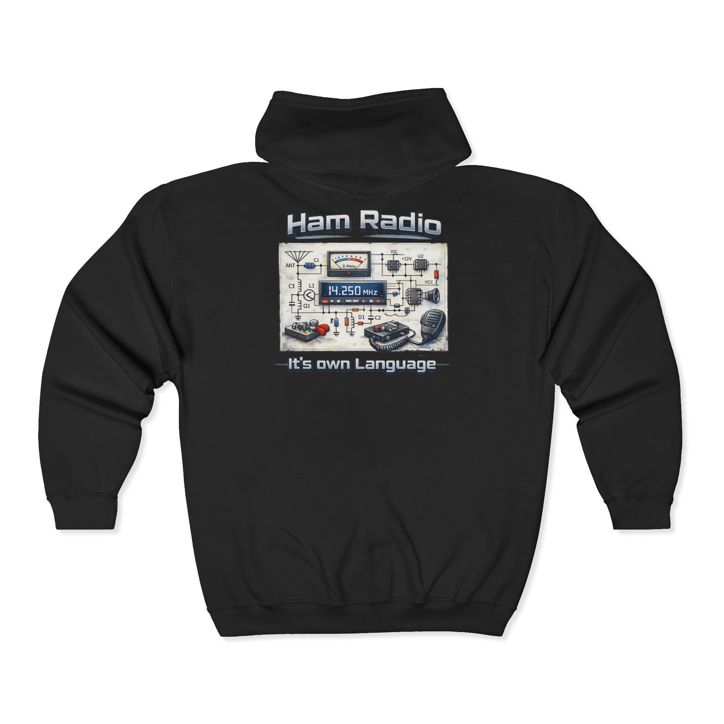 Ham Radio Zip Hoodie — 'Ham Radio: It’s Our Language' Operator Sweatshirt