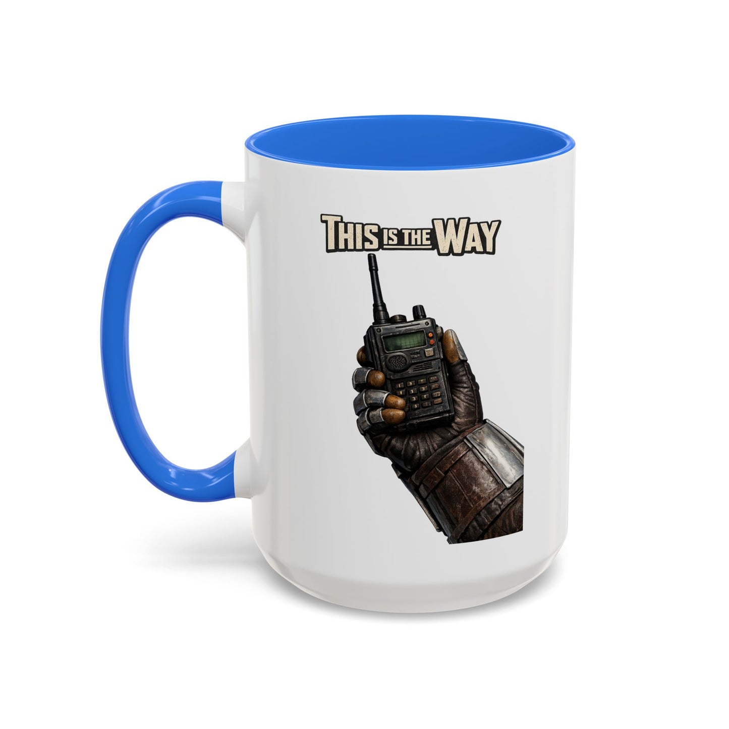 This Is The Way Mug — Mandalorian Radio Hand Coffee Cup (11oz & 15oz)