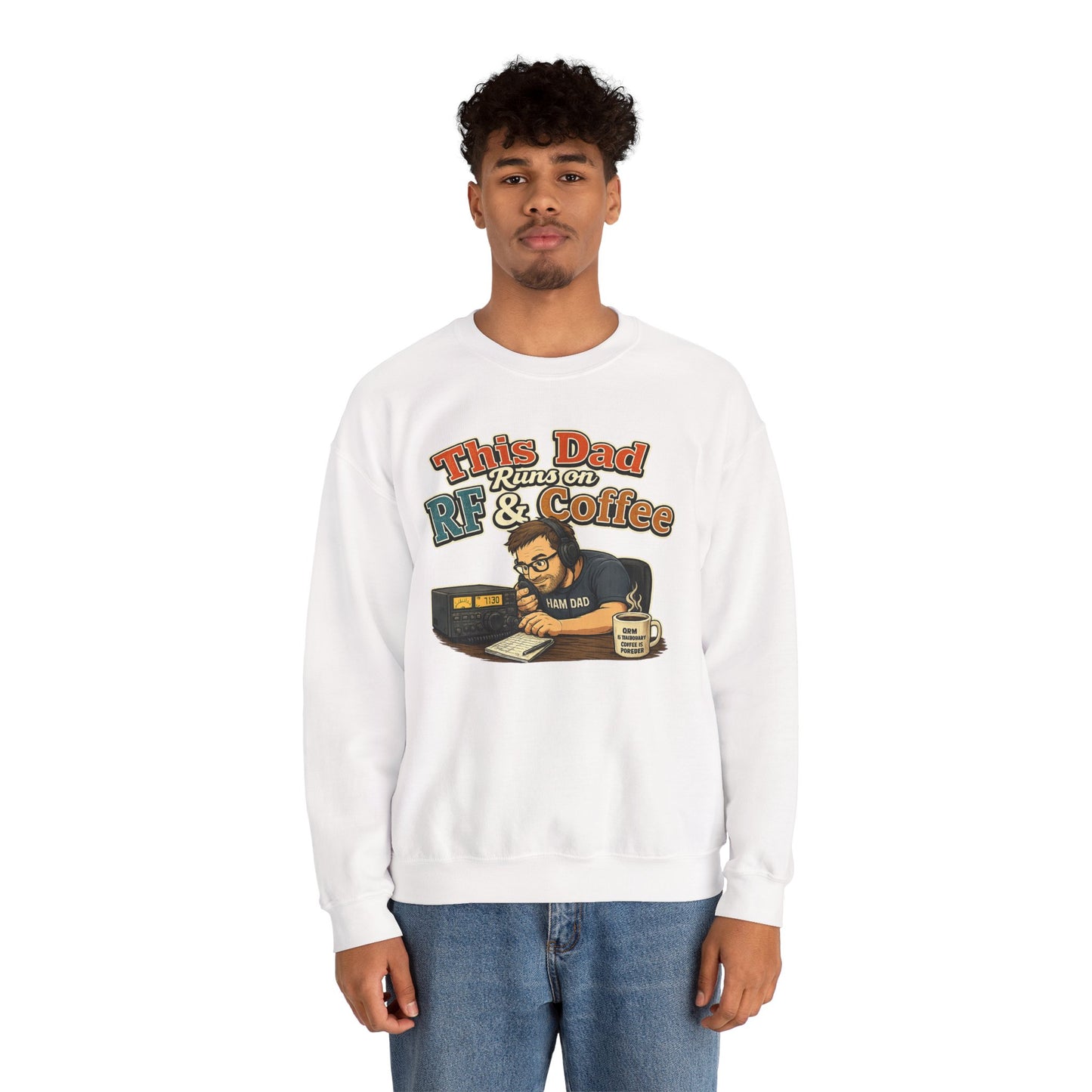 Dad Runs on RF & Coffee Crewneck Sweatshirt – Funny Radio/Engineering Father’s Day Gift