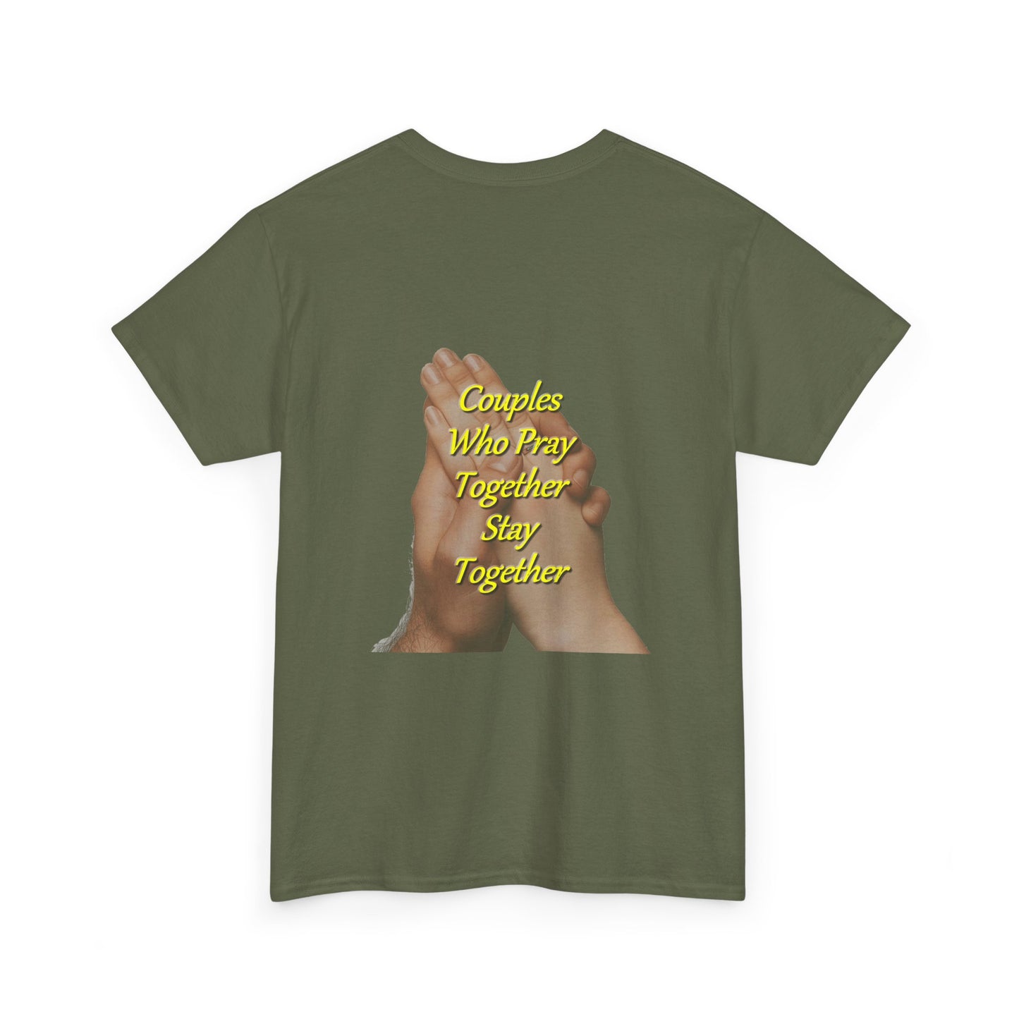 T-Shirt — "Couples Who Pray Together Stay Together" Praying Hands Christian Tee