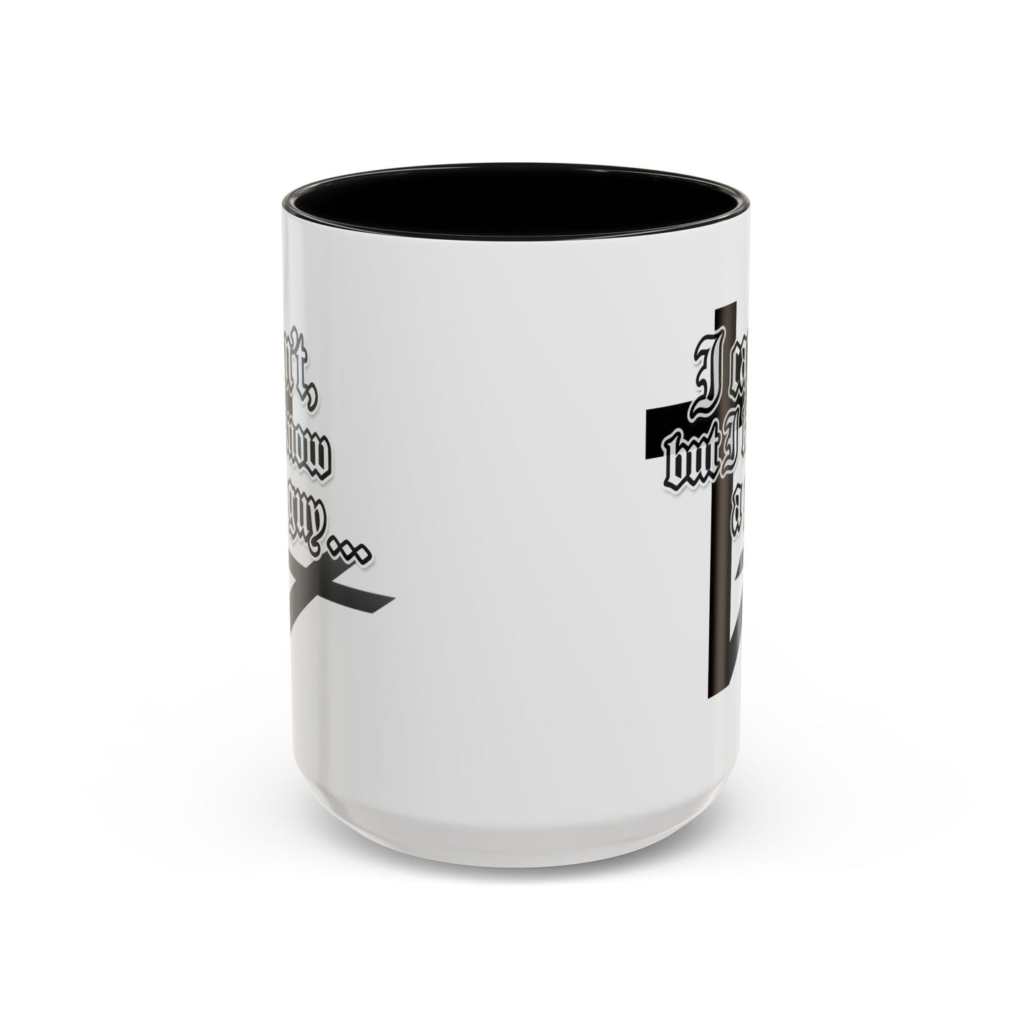 I Can't But I Know A Guy - Accent Coffee Mug (Funny Mechanic/Handyman Gift)