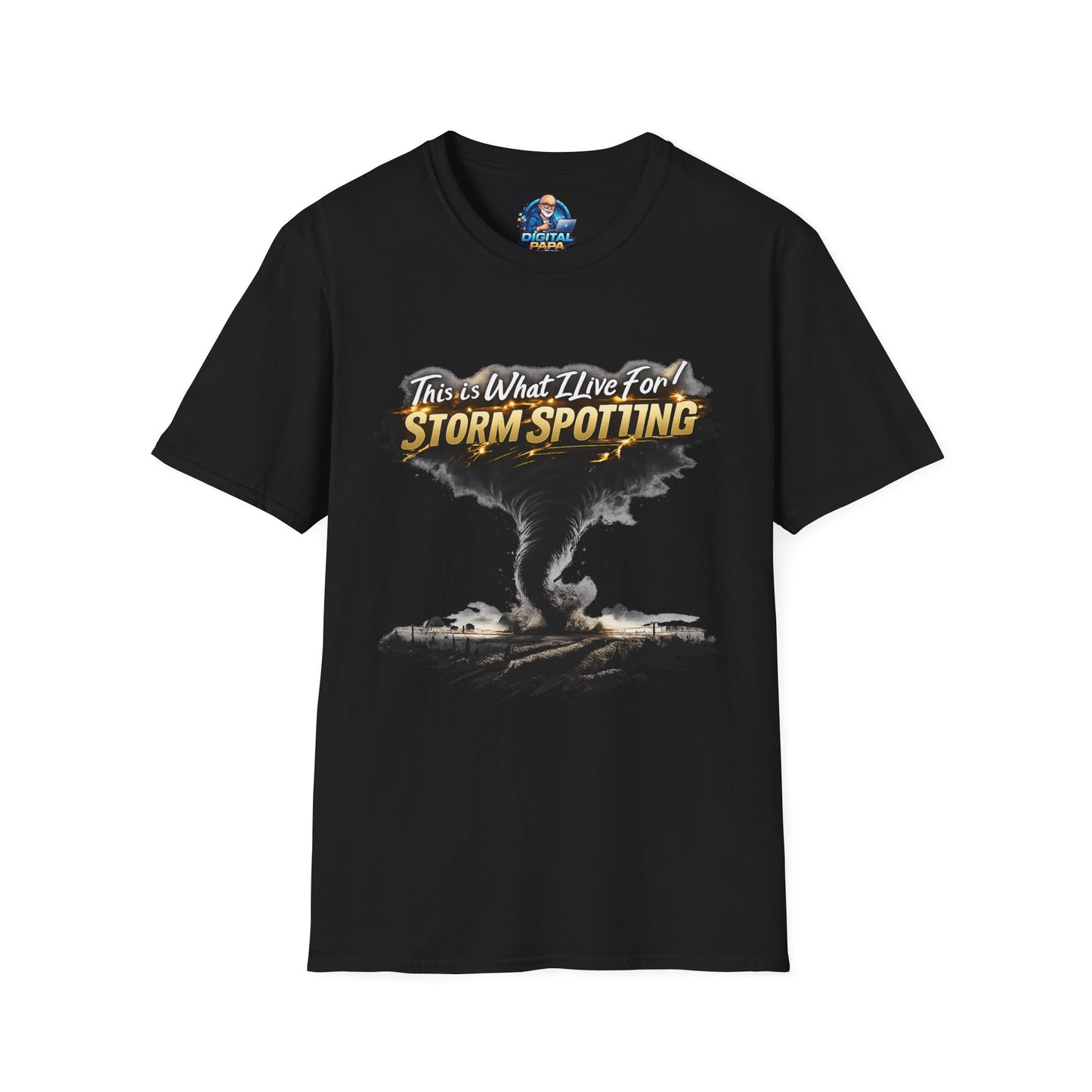 "This Is What I Live For" - Storm Spotting T-Shirt