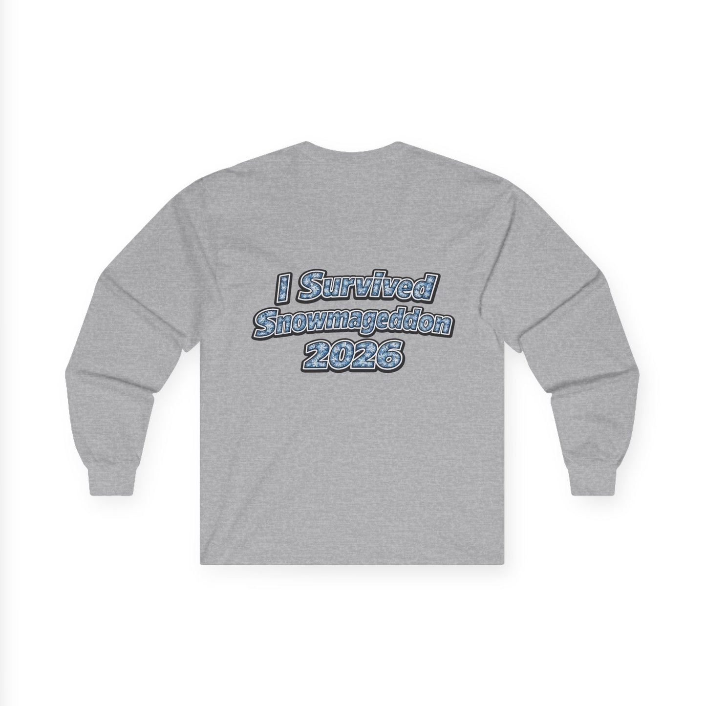 Long Sleeve Tee — "I Survived Snowmaggedon 2026" Retro Graphic