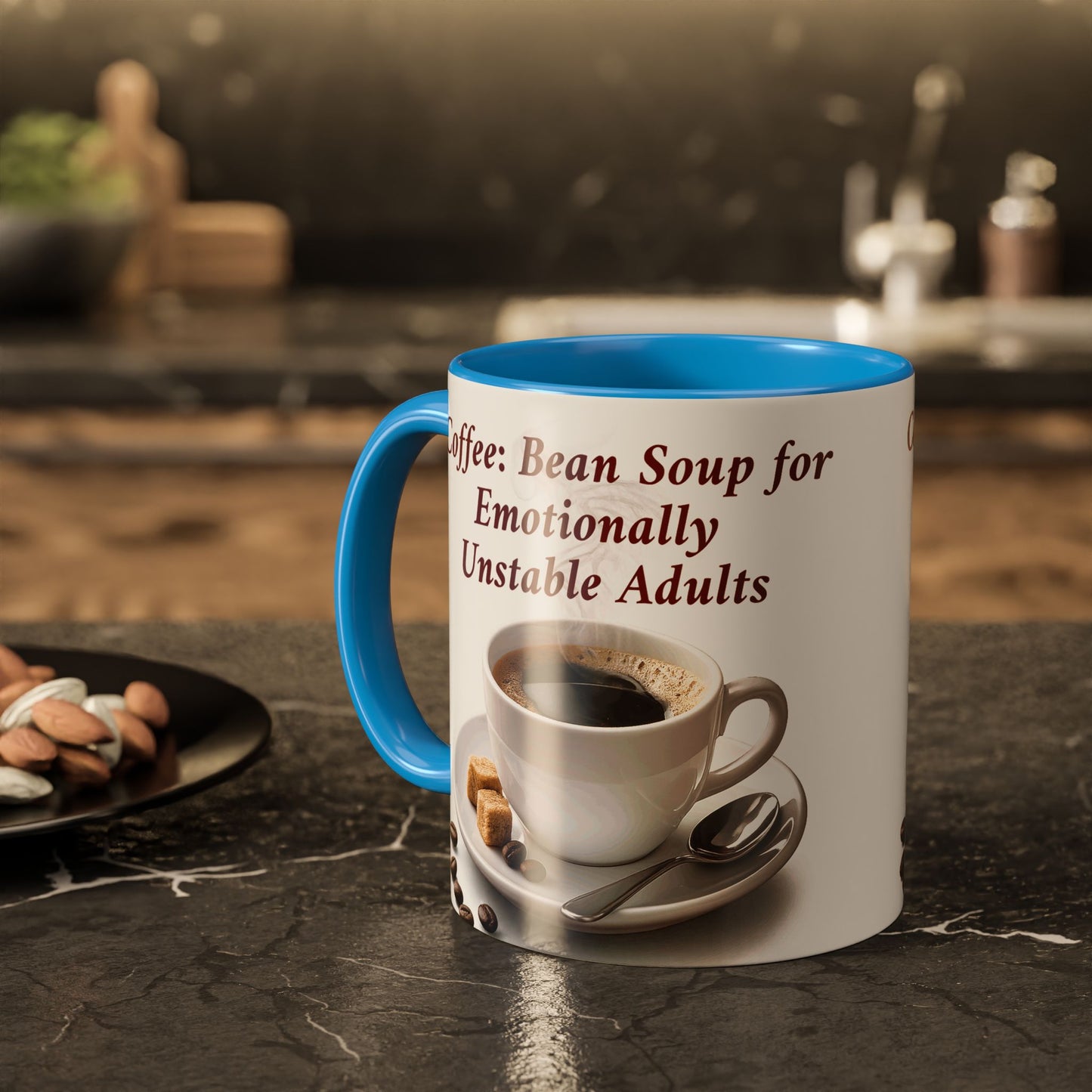 Coffee Mug — “Coffee: Bean Soup for Emotionally Unstable Adults” Ceramic 11oz/15oz