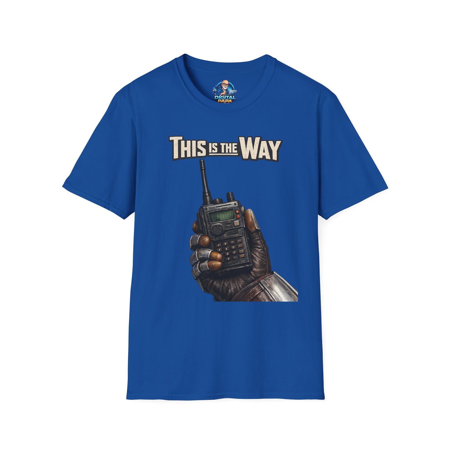 This Is The Way Radio T-Shirt