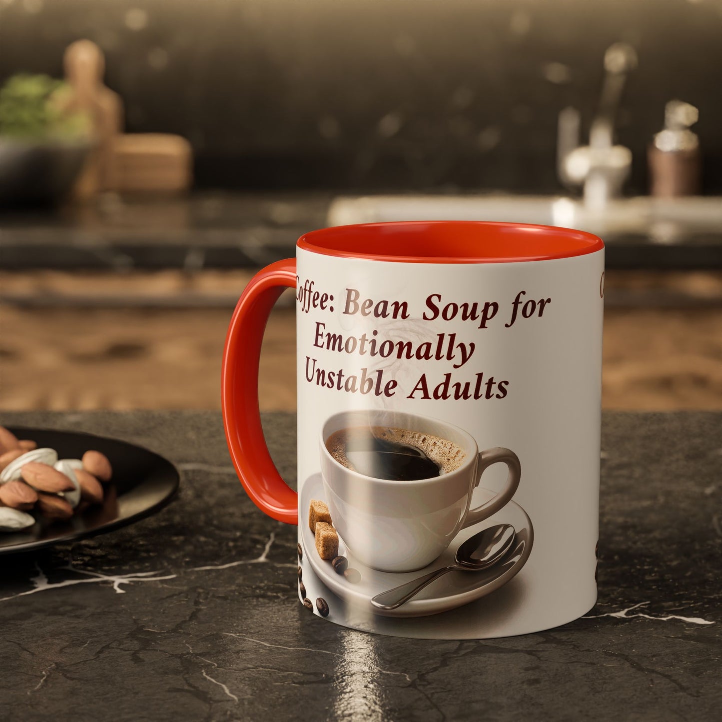 Coffee Mug — “Coffee: Bean Soup for Emotionally Unstable Adults” Ceramic 11oz/15oz