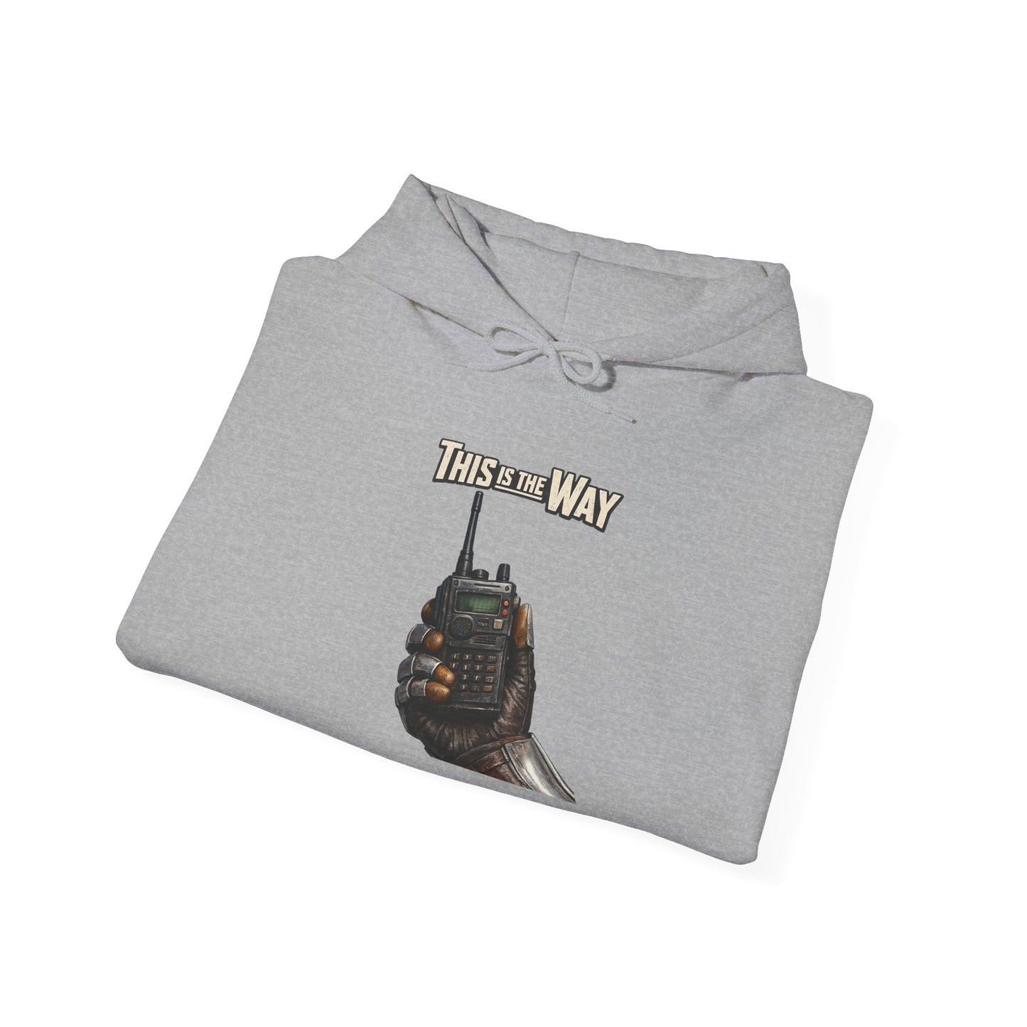 This Is The Way Hoodie