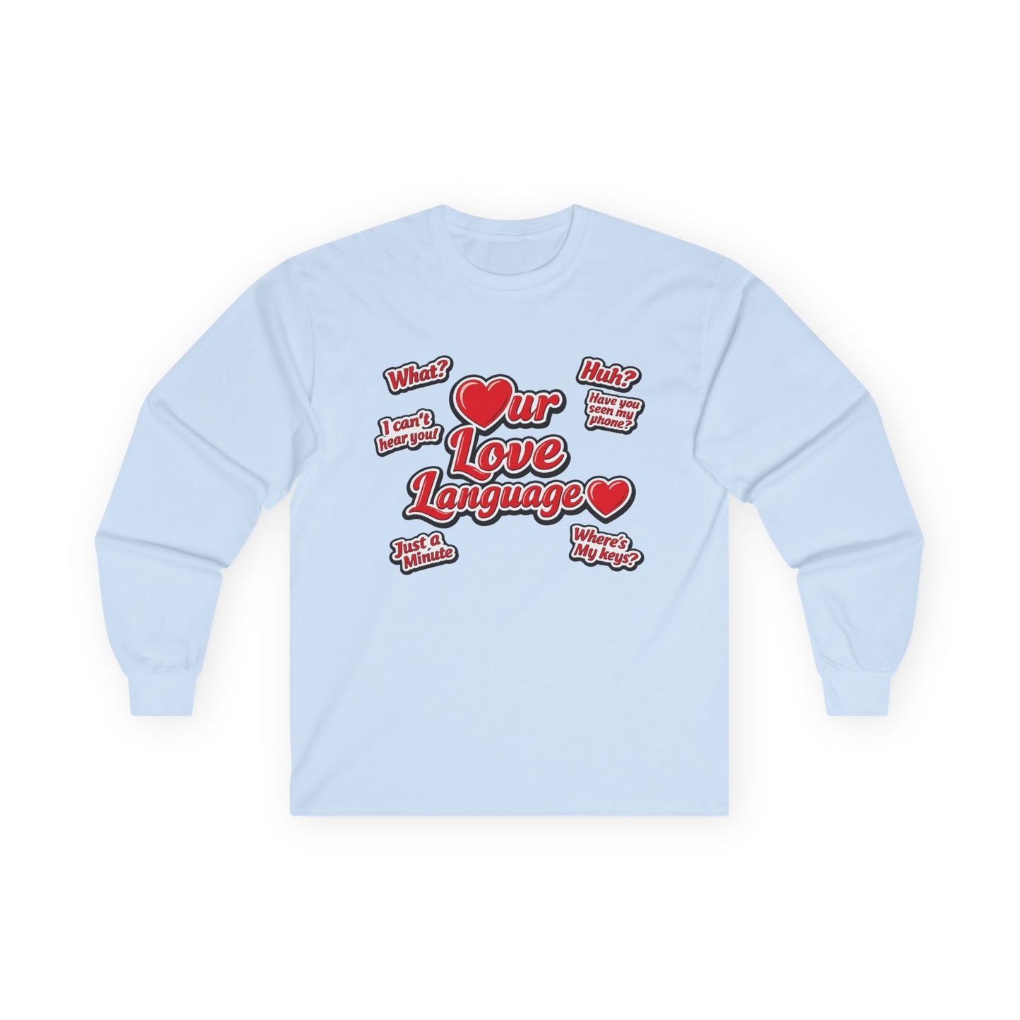 Our Love Language Long Sleeve Tee