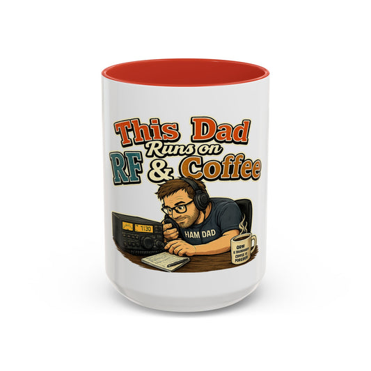 This Dad Runs on RF & Coffee (11/15oz) - Ham Dad Coffee Mug