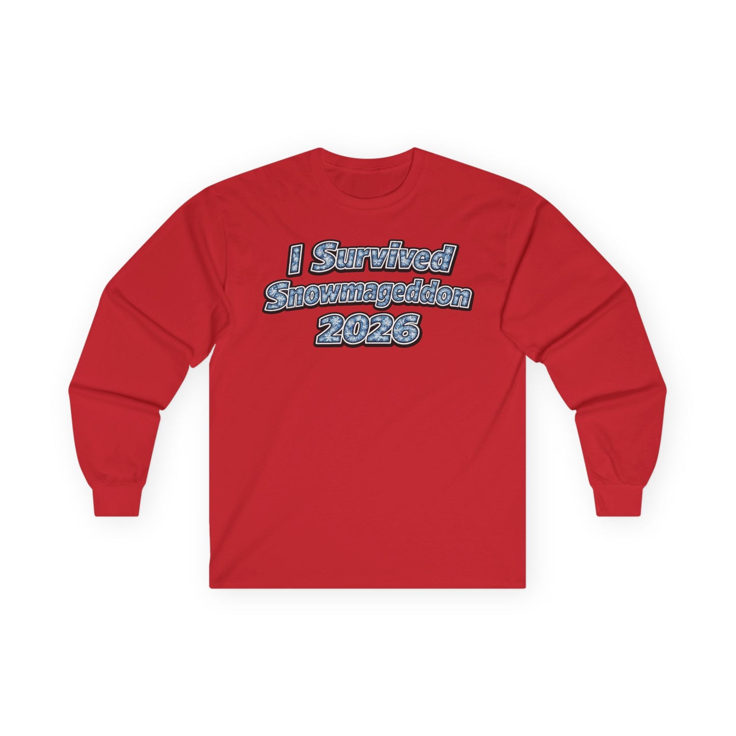 Long Sleeve Tee — "I Survived Snowmaggedon 2026" Retro Graphic