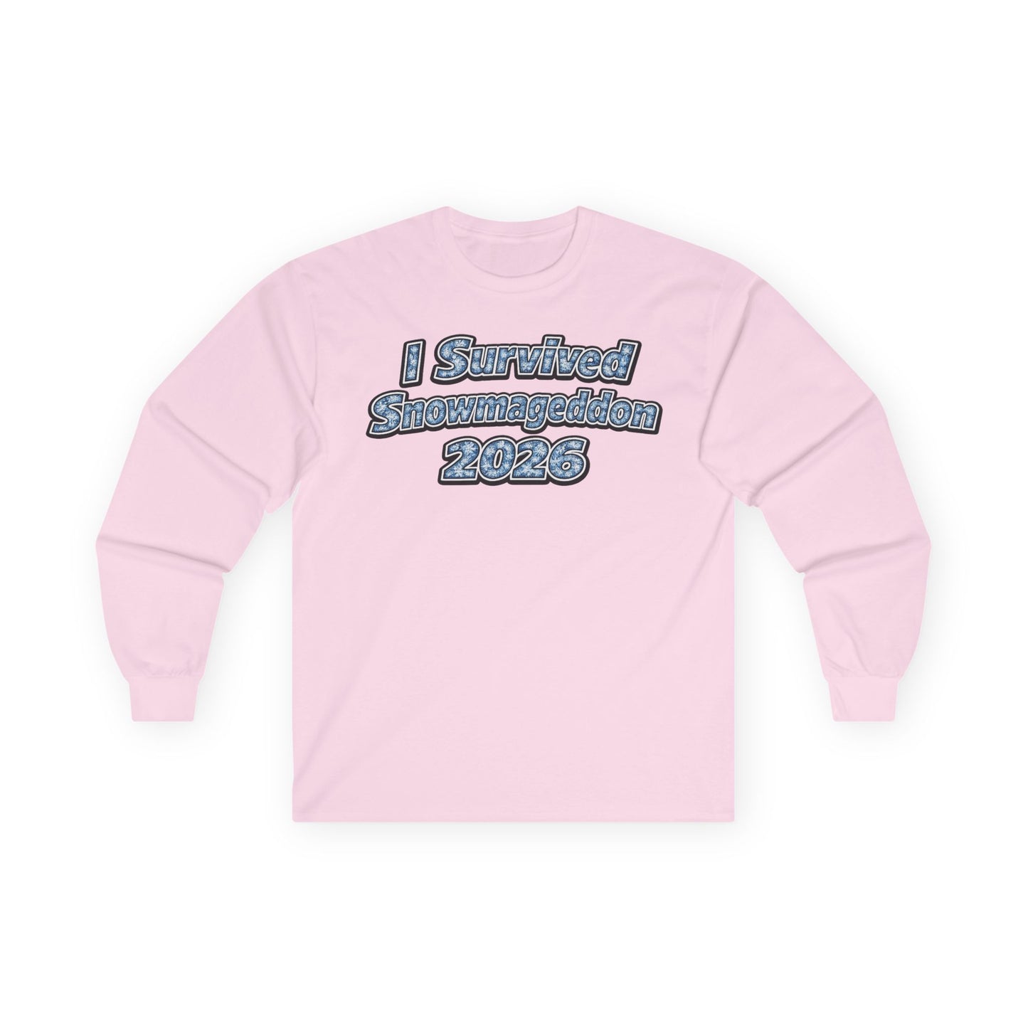 Long Sleeve Tee — "I Survived Snowmaggedon 2026" Retro Graphic