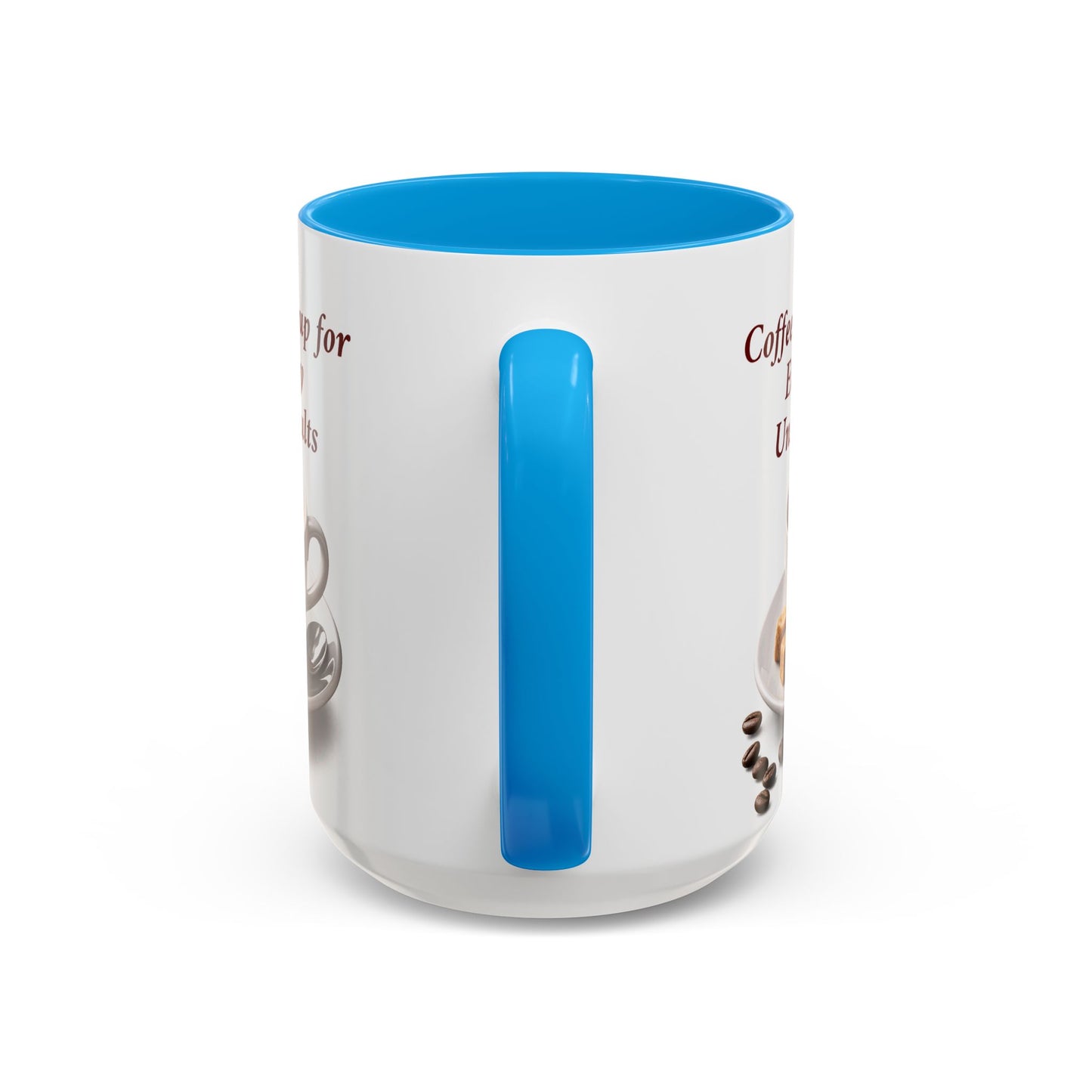 Coffee Mug — “Coffee: Bean Soup for Emotionally Unstable Adults” Ceramic 11oz/15oz