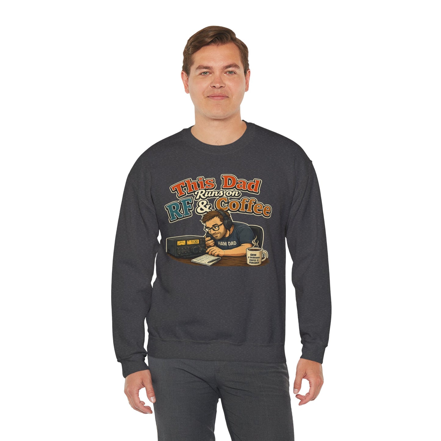 Dad Runs on RF & Coffee Crewneck Sweatshirt – Funny Radio/Engineering Father’s Day Gift