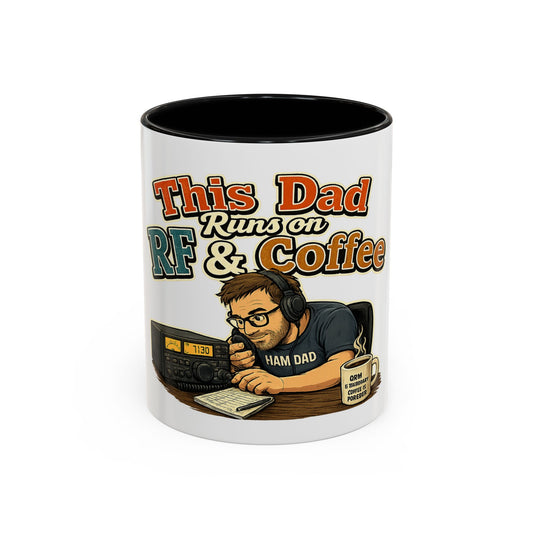 This Dad Runs on RF & Coffee (11/15oz) - Ham Dad Coffee Mug