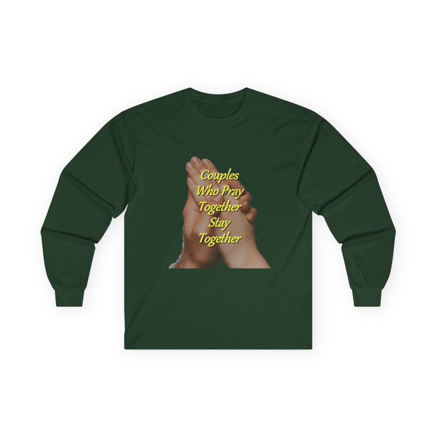 Prayer Hands Long Sleeve Tee — "Couples Who Pray Together Stay Together"