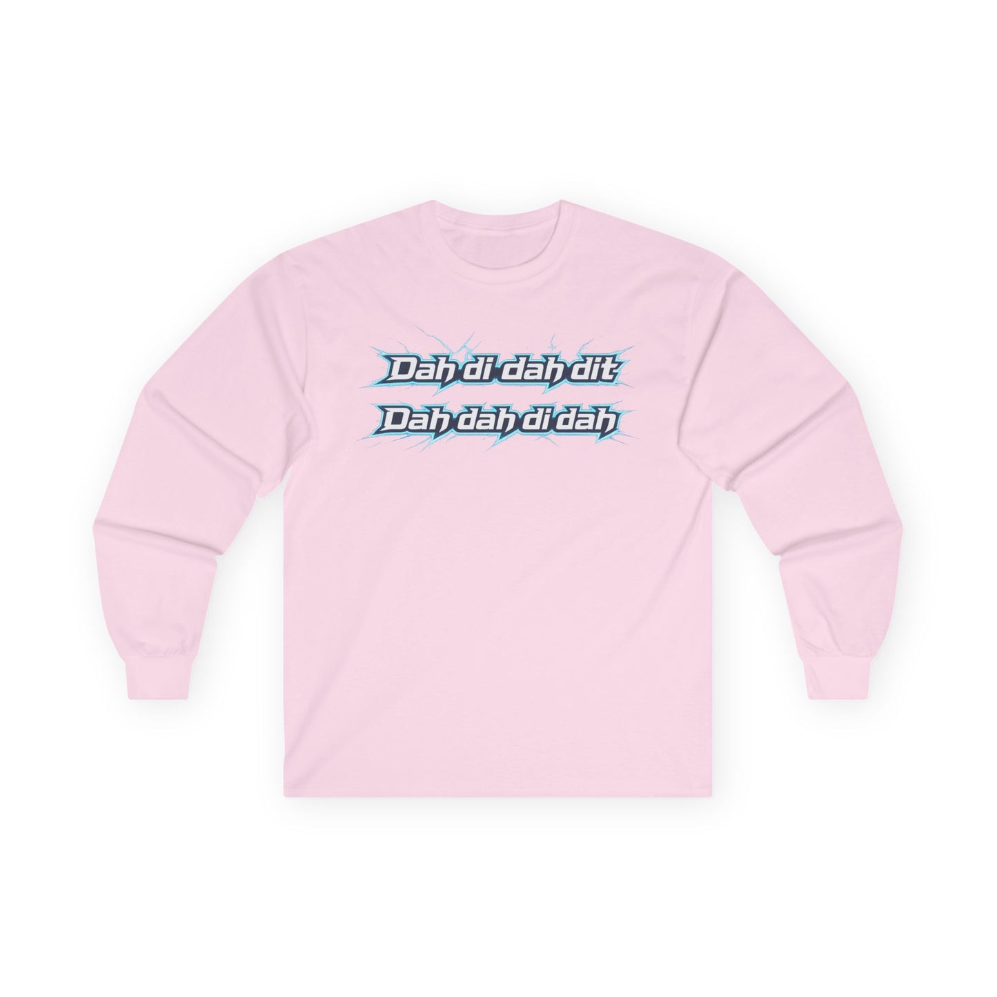 "Dah dih dah dit" Graphic Long Sleeve Tee