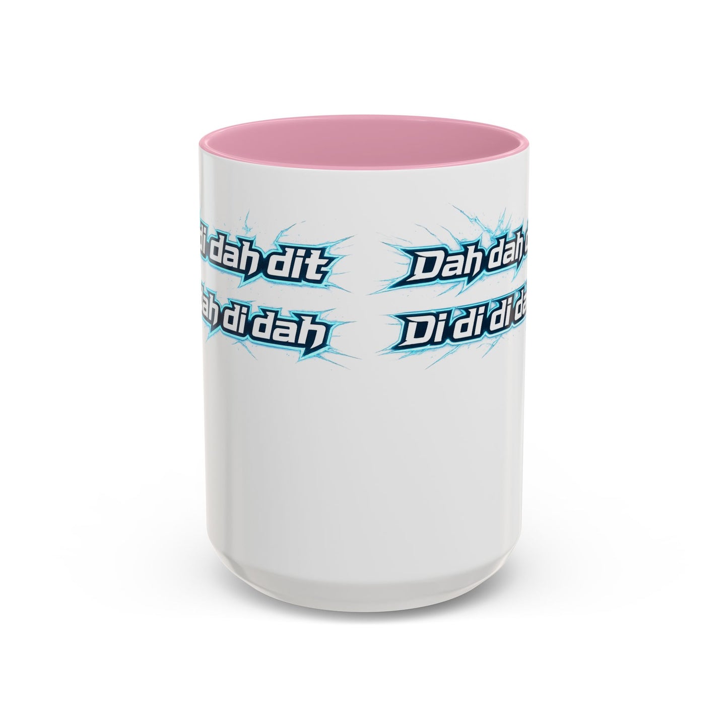 Novelty Mug — 'Dah di dah dit' Repeating Text Ceramic Coffee Cup (11oz & 15oz)
