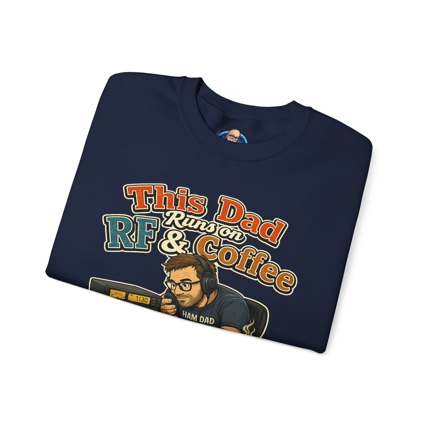 Dad Runs on RF & Coffee Crewneck Sweatshirt – Funny Radio/Engineering Father’s Day Gift