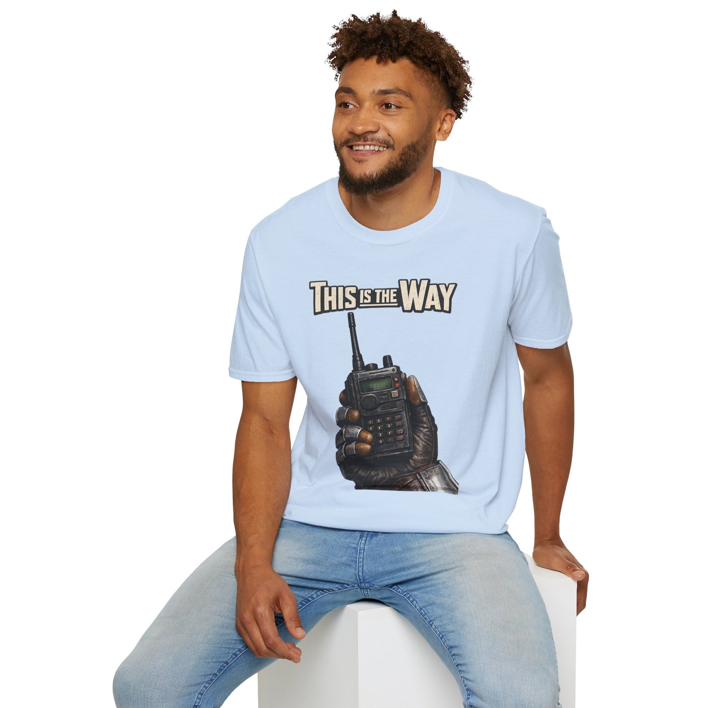 This Is The Way Radio T-Shirt
